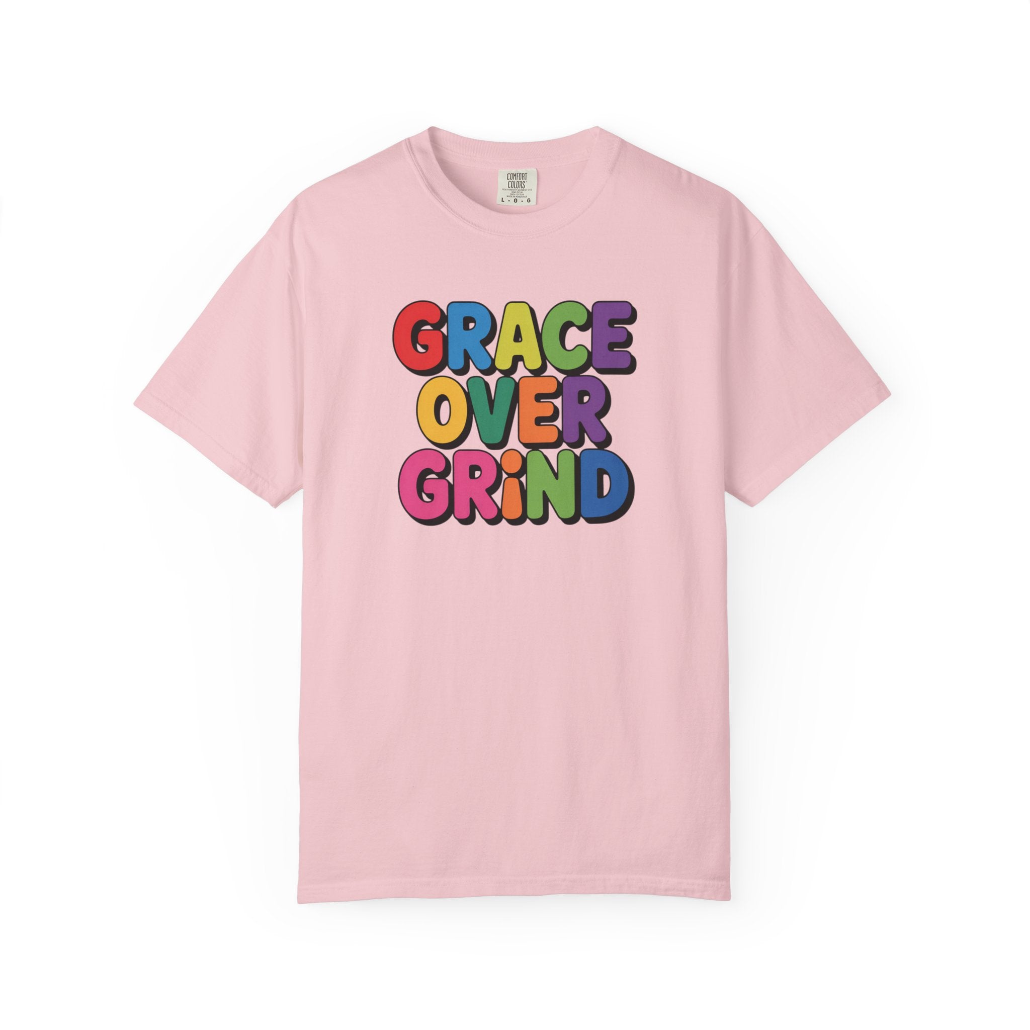 Grace Over Grind T-Shirt — Colorful Positive Faith Tee