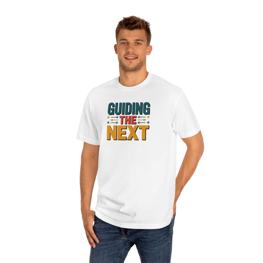 Guiding the Next Tee — Inspirational Teacher Shirt