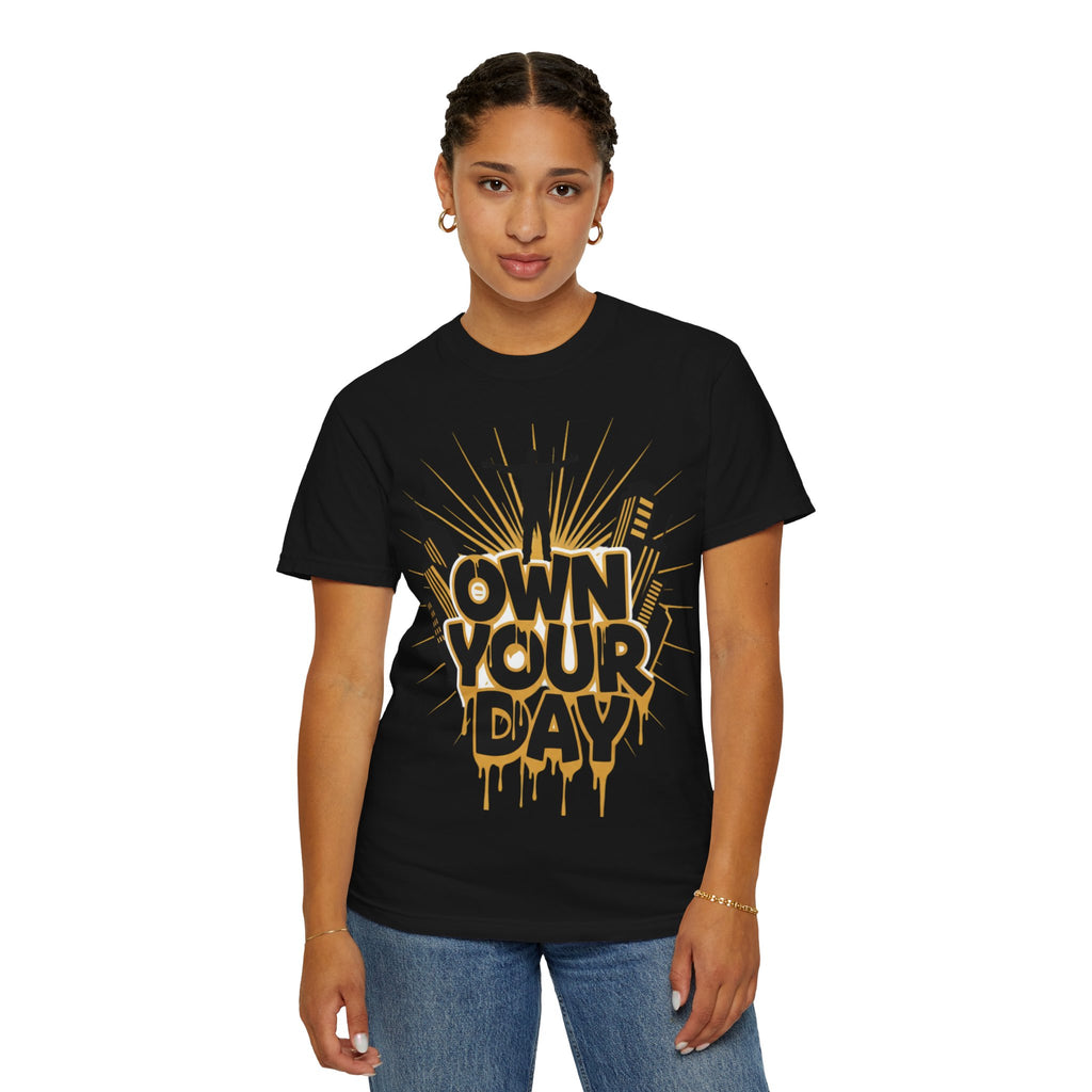 Own Your Day Graphic Tee