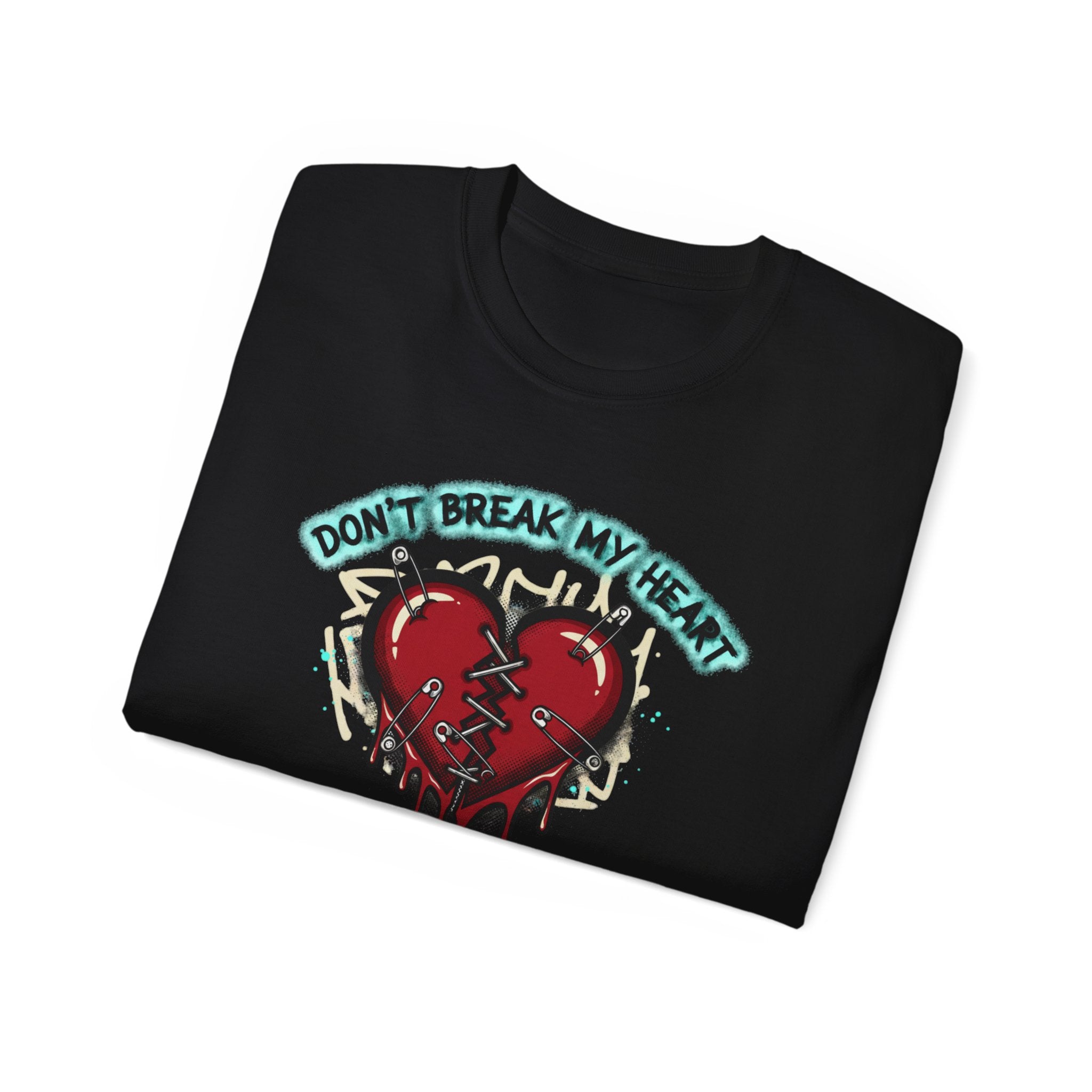 T-Shirt — "Don’t Break My Heart" Dripping Broken Heart Graphic Tee