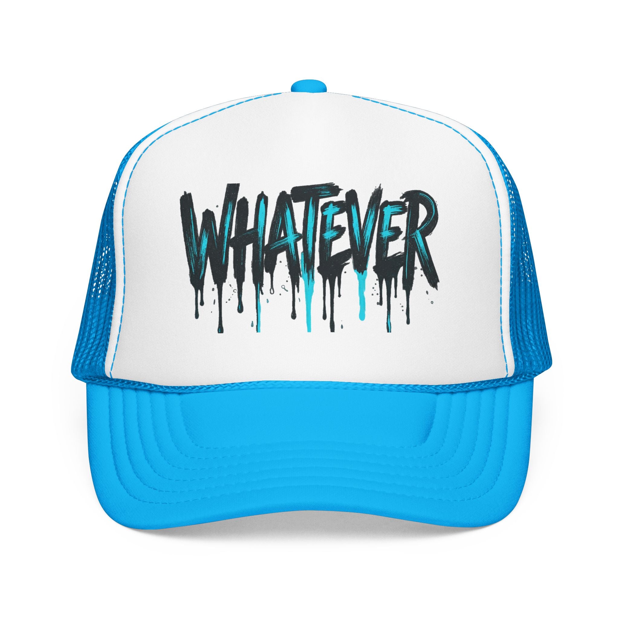 WHATEVER Drip Trucker Hat