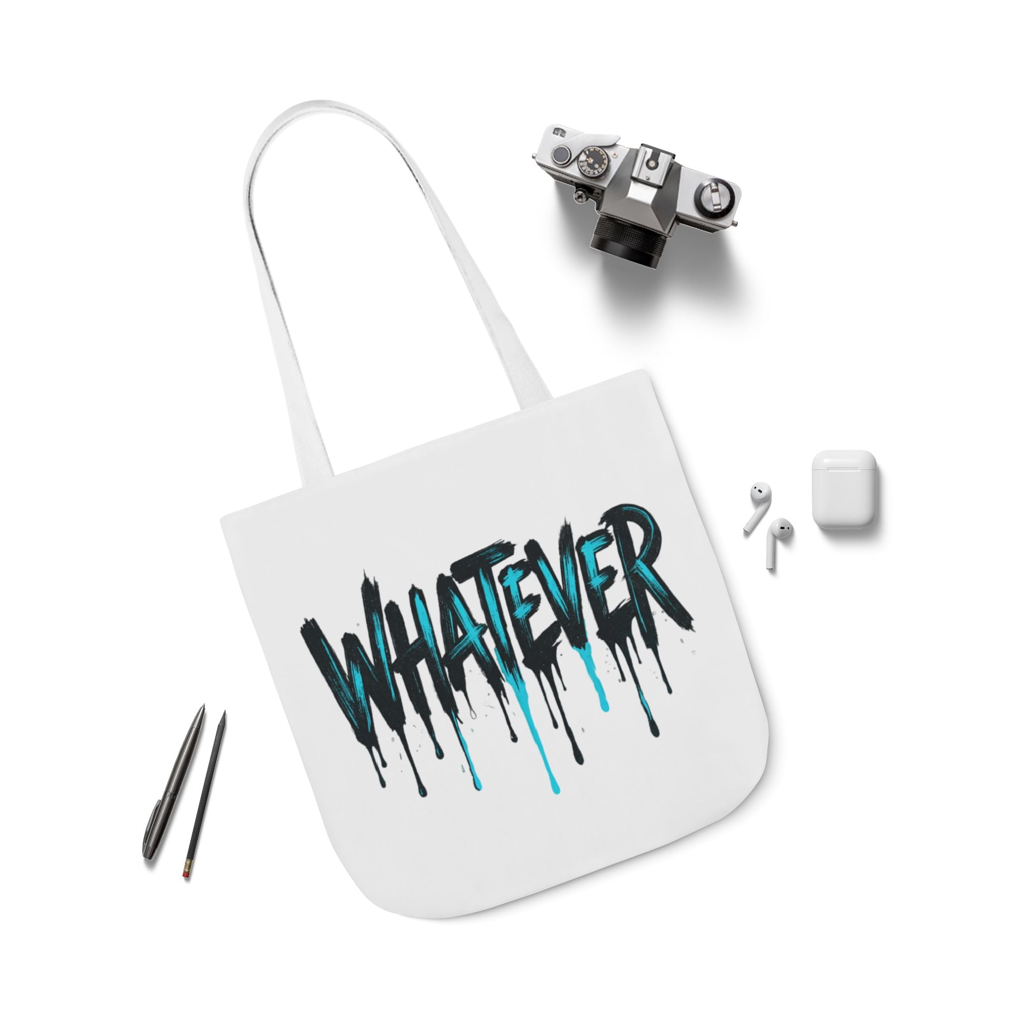 Whatever Drip Tote