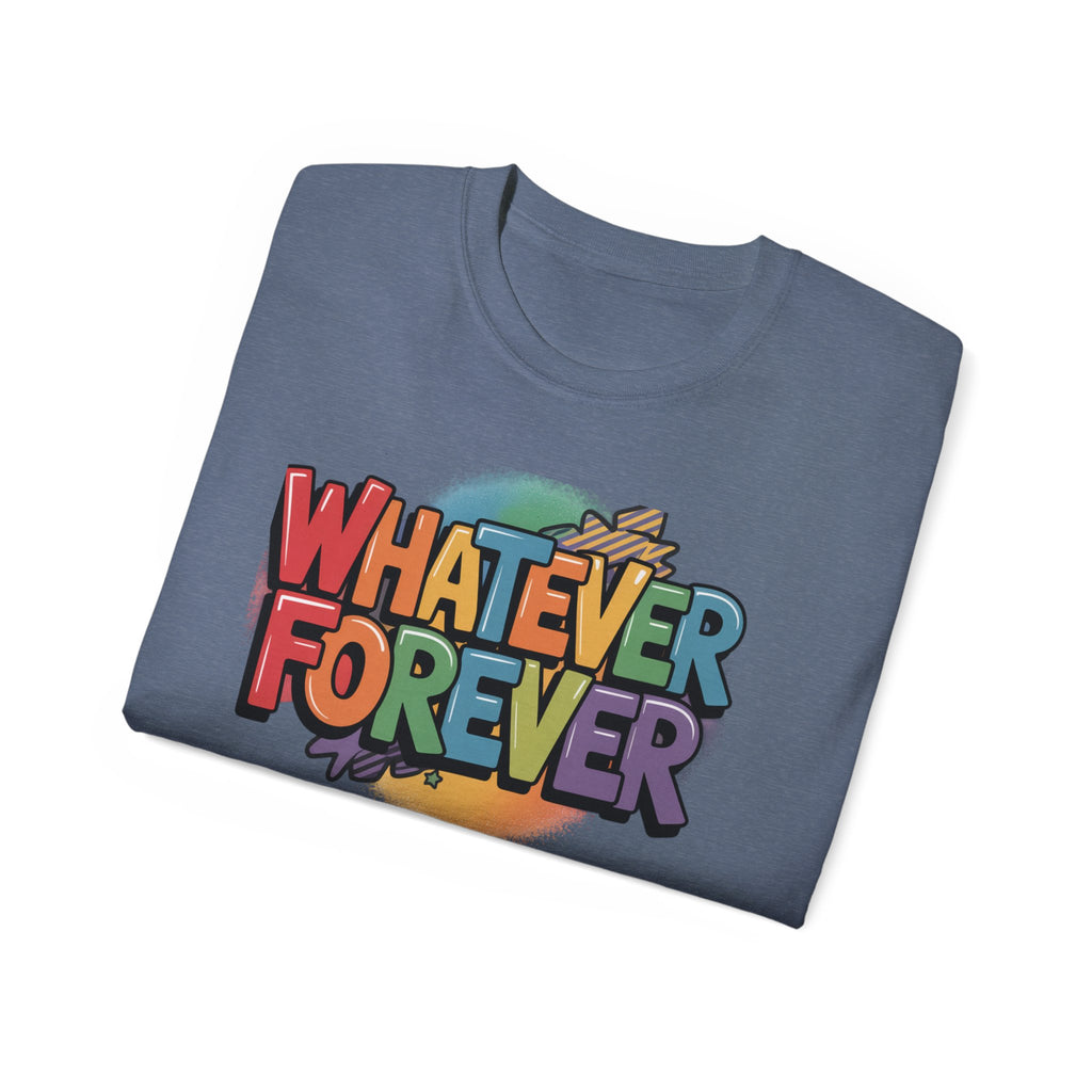 Whatever Forever Graphic Tee — Retro Rainbow Casual T‑Shirt