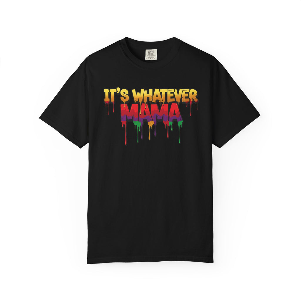 Mama Tee – Drip Graphic