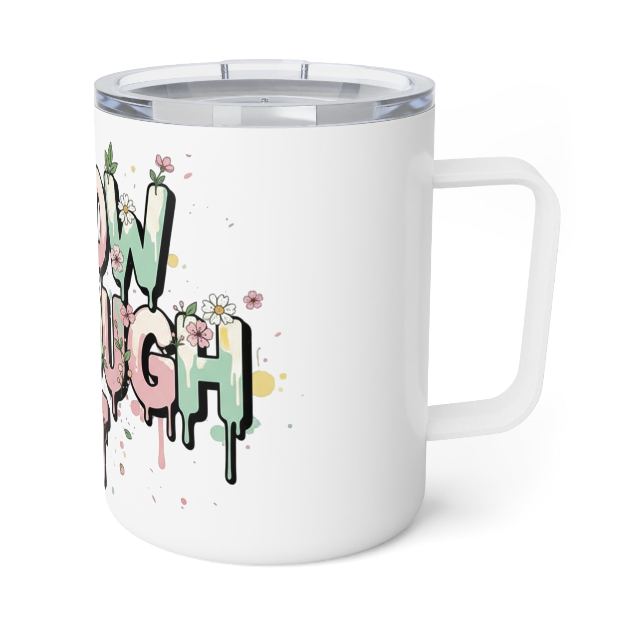 Grow Through It | 10oz Spring Drip Mug