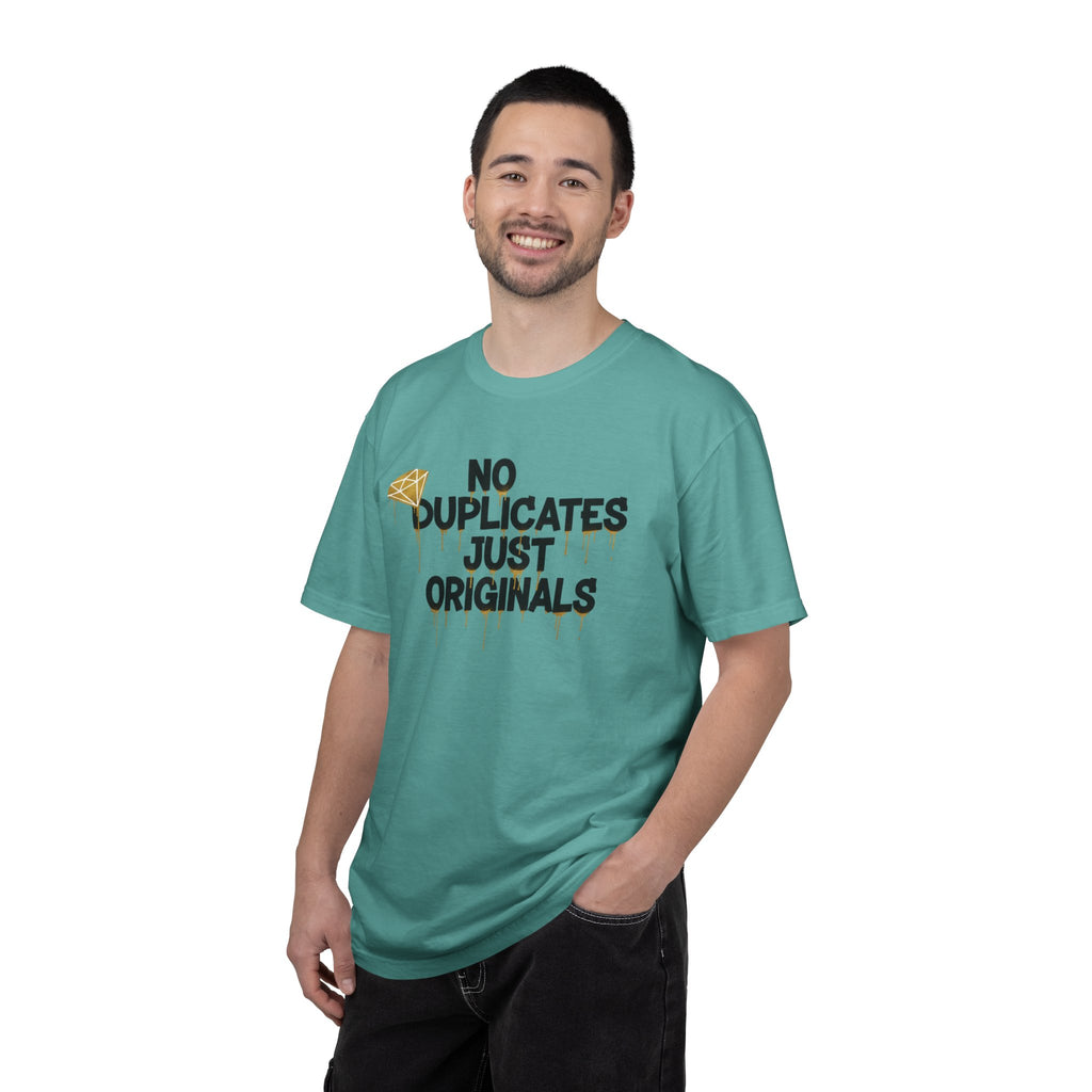 No Duplicates Just Originals T-Shirt — Bold Streetwear Graphic Tee