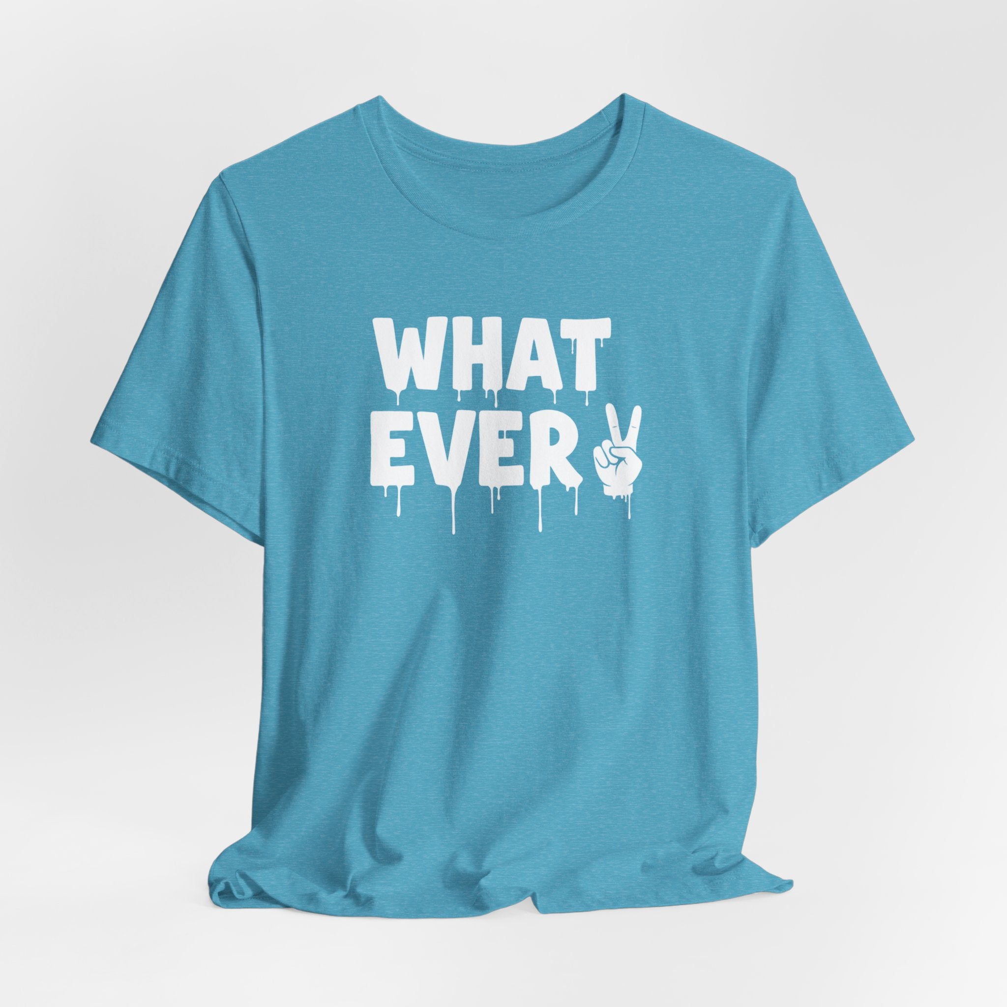 IT'S WHATEVER Unisex Graphic Tee