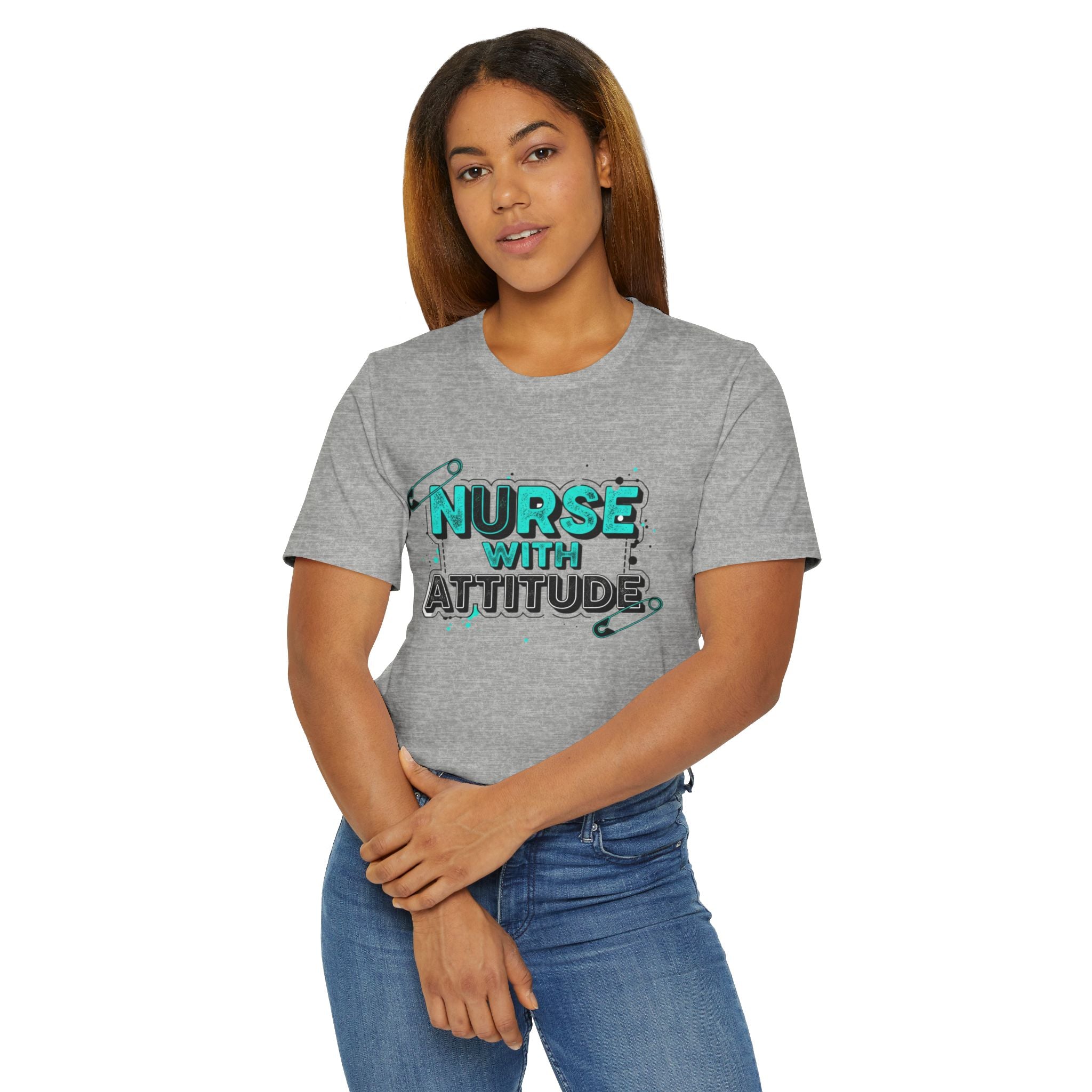 Nurse With Attitude T-Shirt — Funny Medical Tee for Nurses