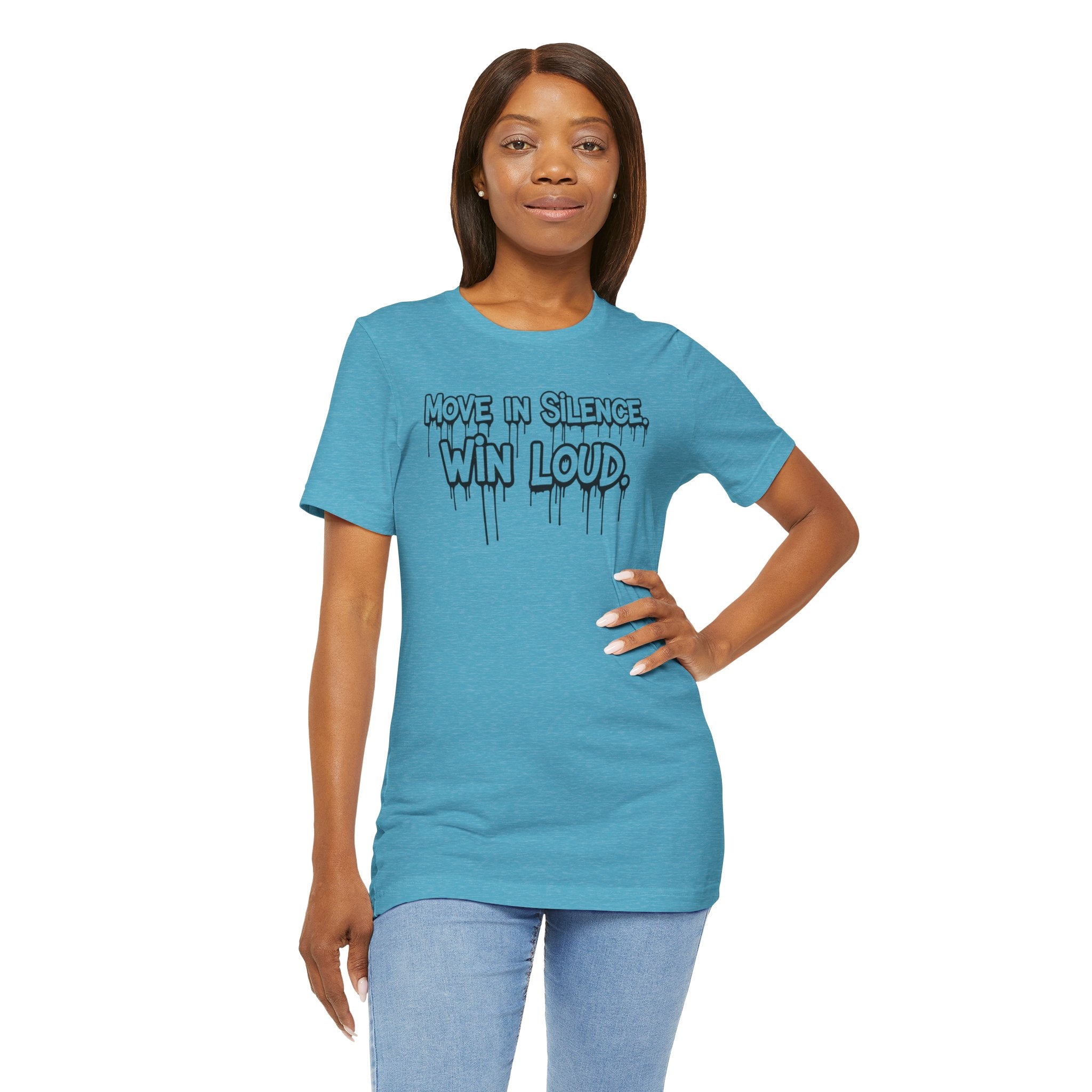 Move in Silence, Win Loud Tee