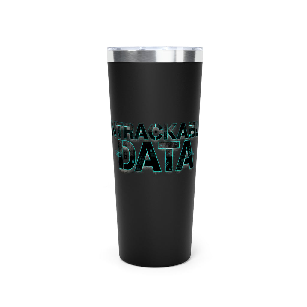 22oz Insulated Tumbler – ‘Untrackable Data’ Tech Matte Travel Cup