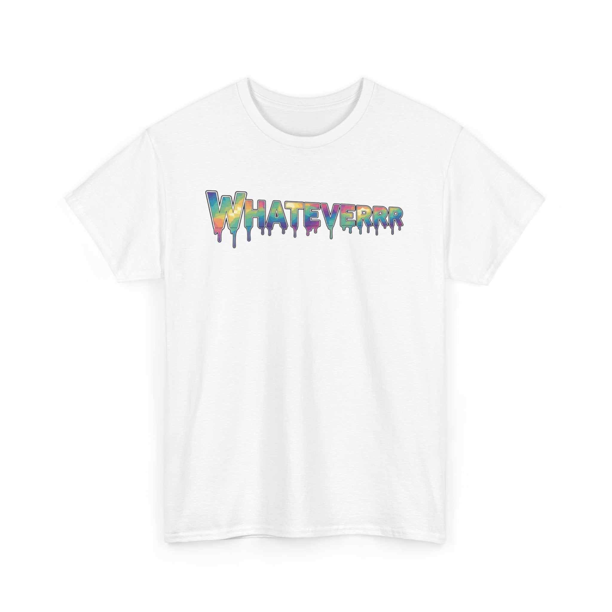 Whatever Drip Tee