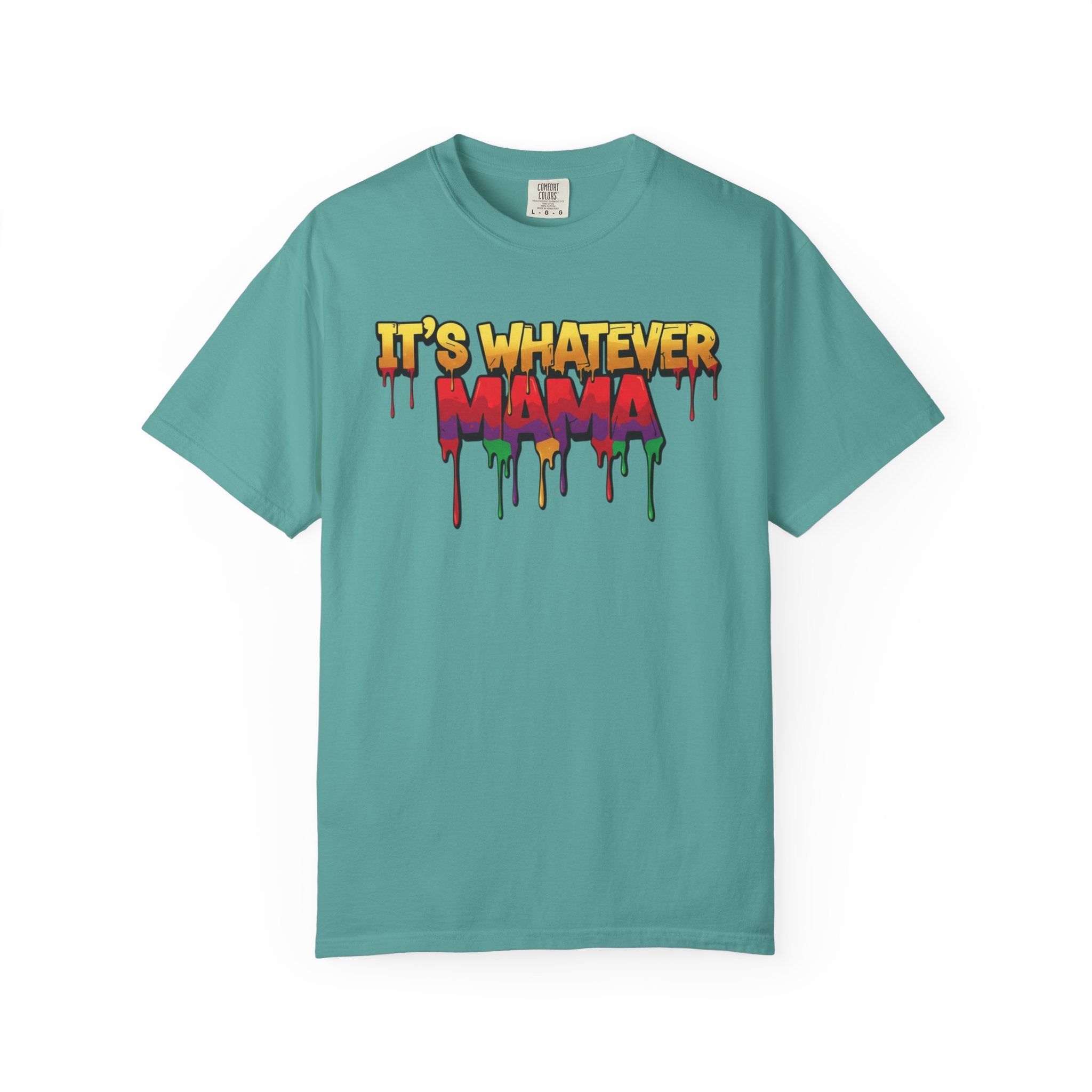 Mama Tee – Drip Graphic