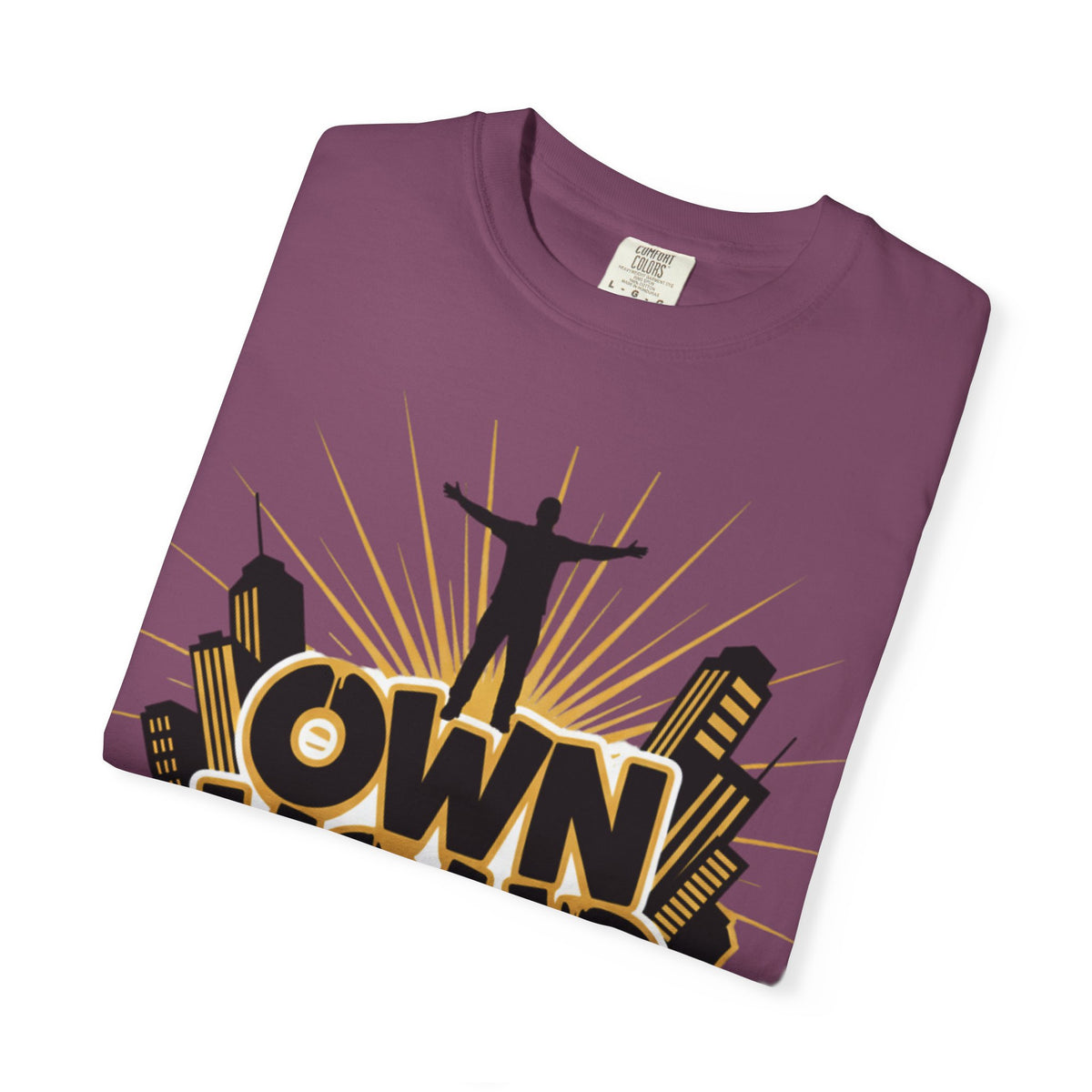 Own Your Day Graphic Tee