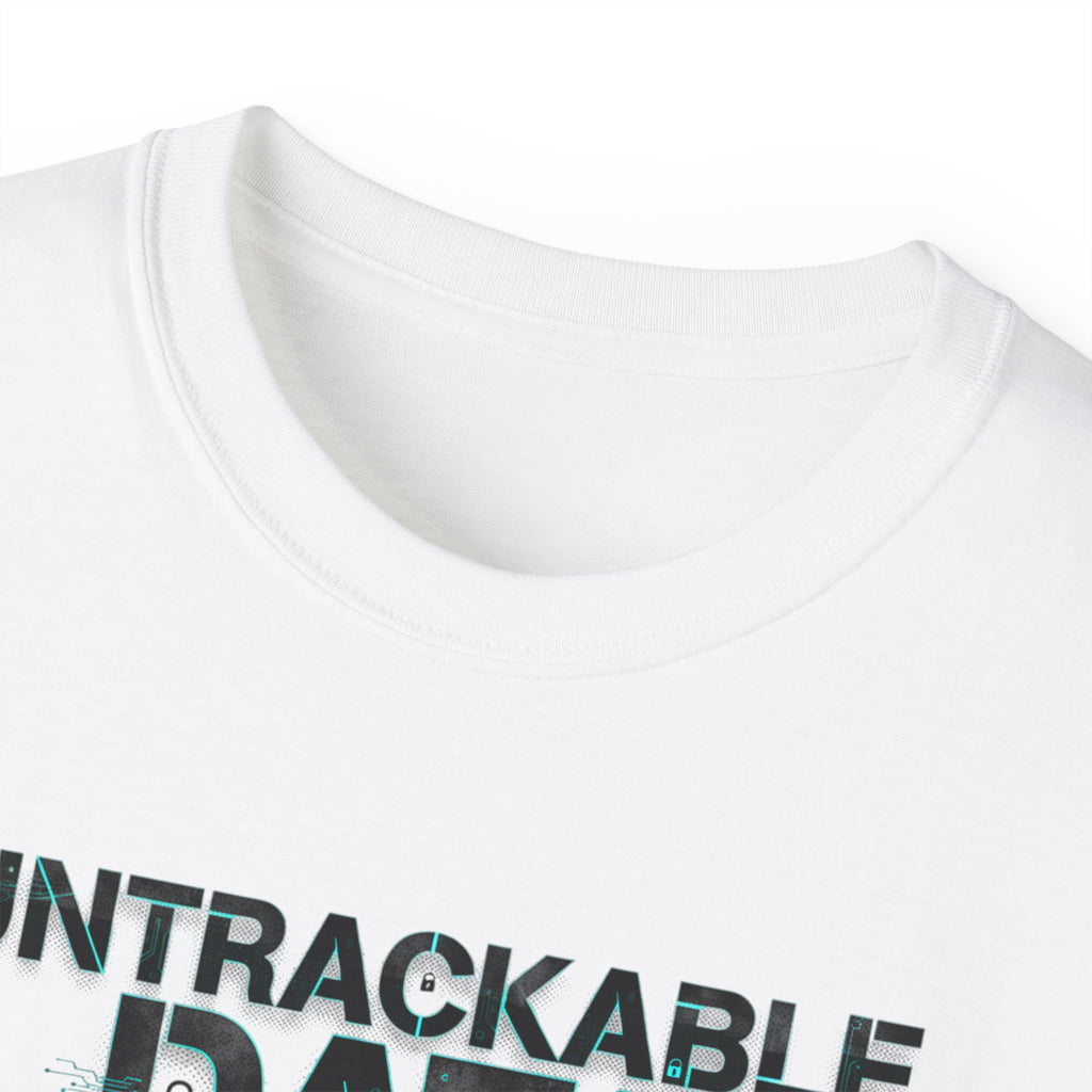 T-Shirt — "Untrackable Data" Tech Privacy Graphic Tee