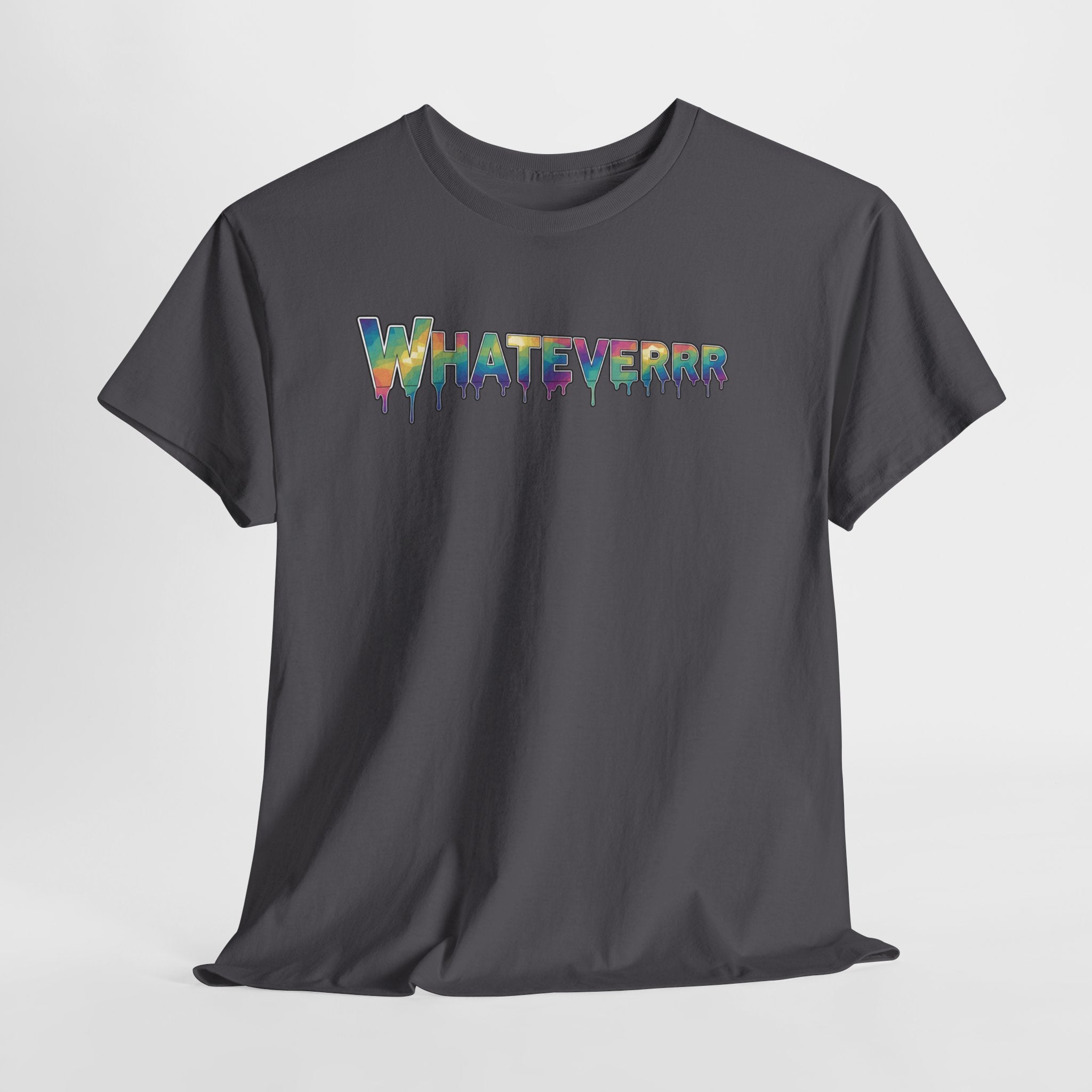Whatever Drip Tee