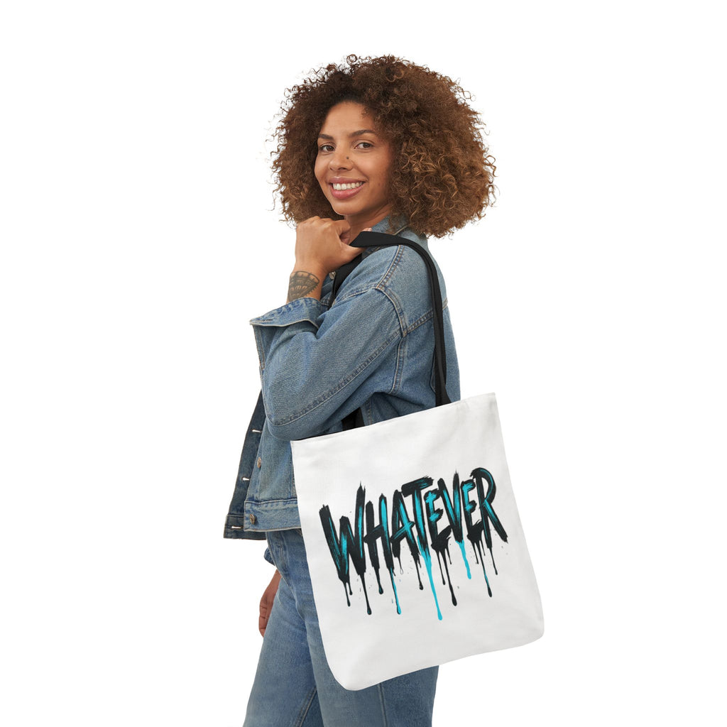 Whatever Drip Tote