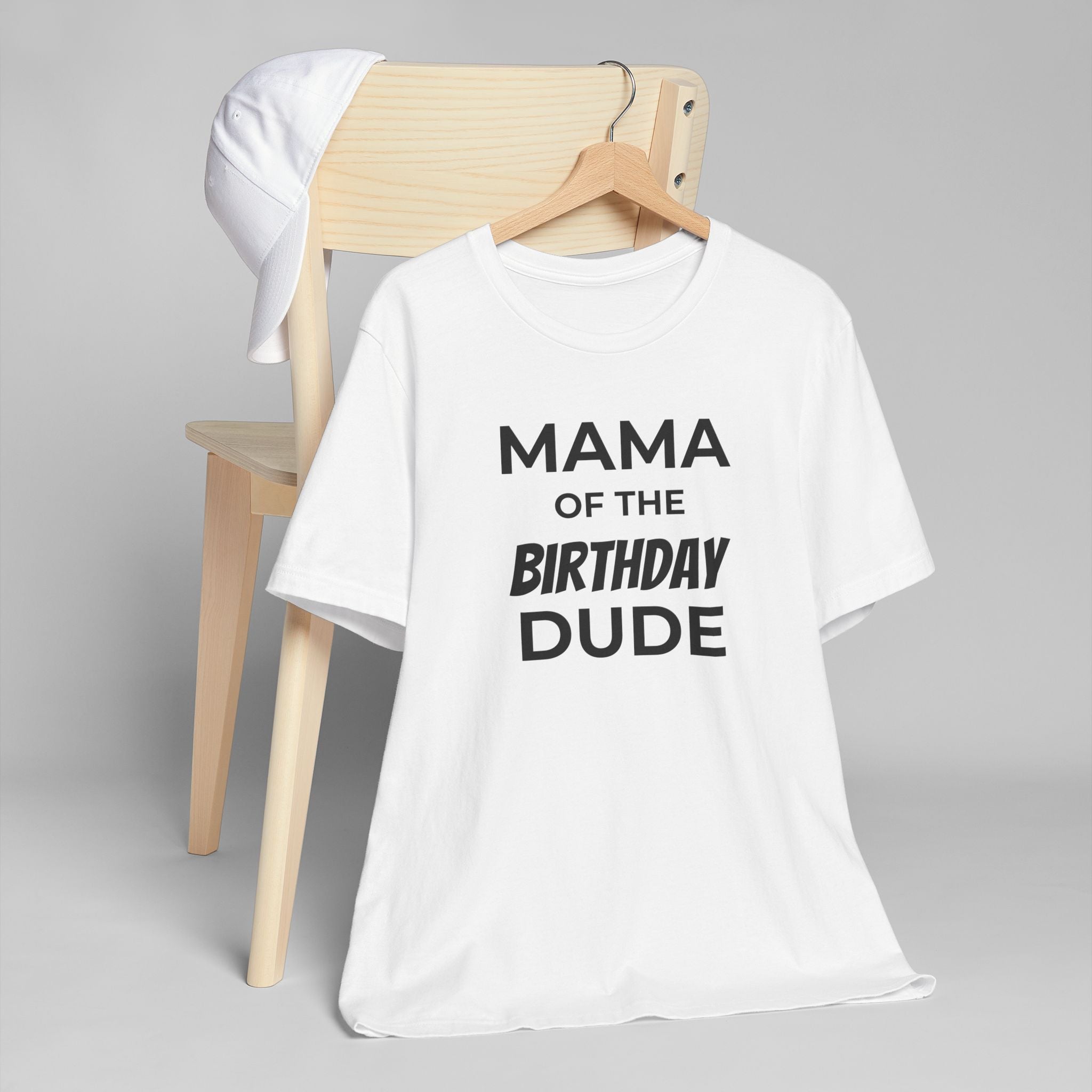 Mama of the Birthday Dude Tee