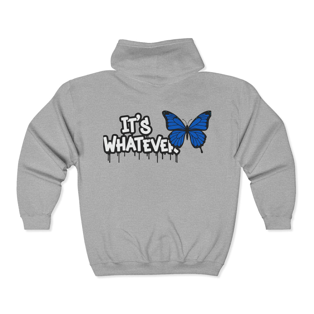 IT'S WHATEVER Full Zip Hoodie