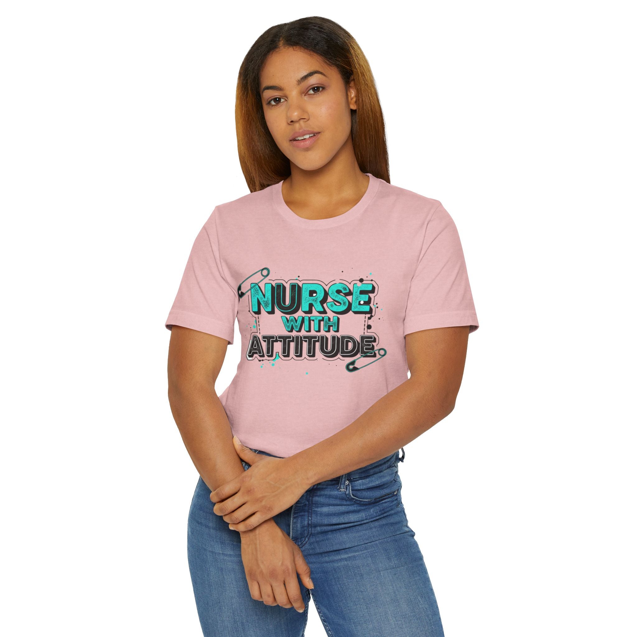 Nurse With Attitude T-Shirt — Funny Medical Tee for Nurses