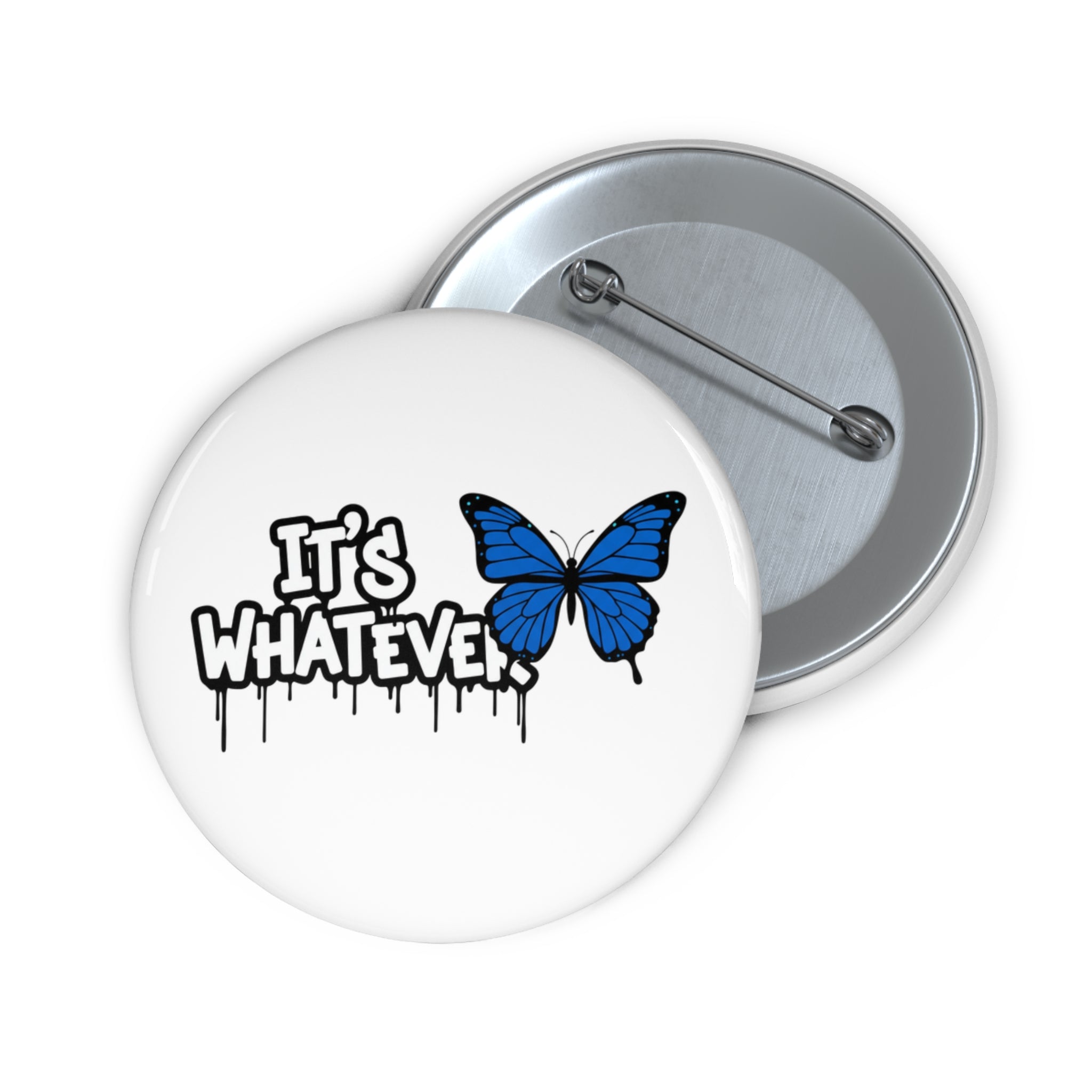 Butterfly Pin Button | It's Whatever