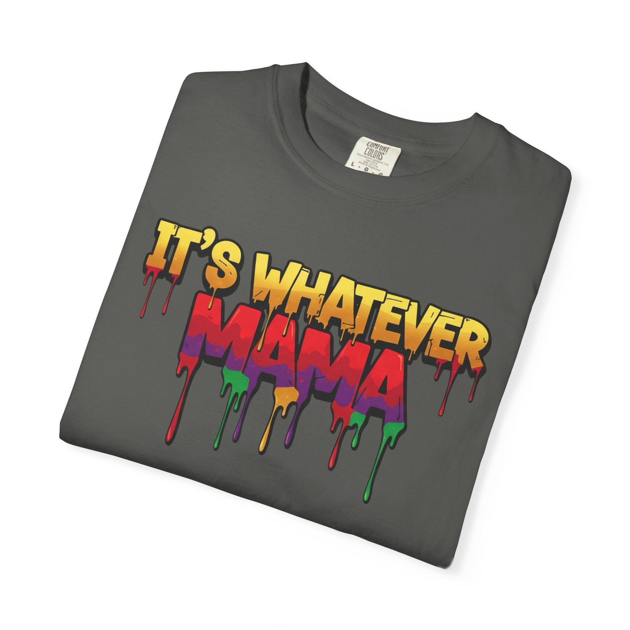 Mama Tee – Drip Graphic
