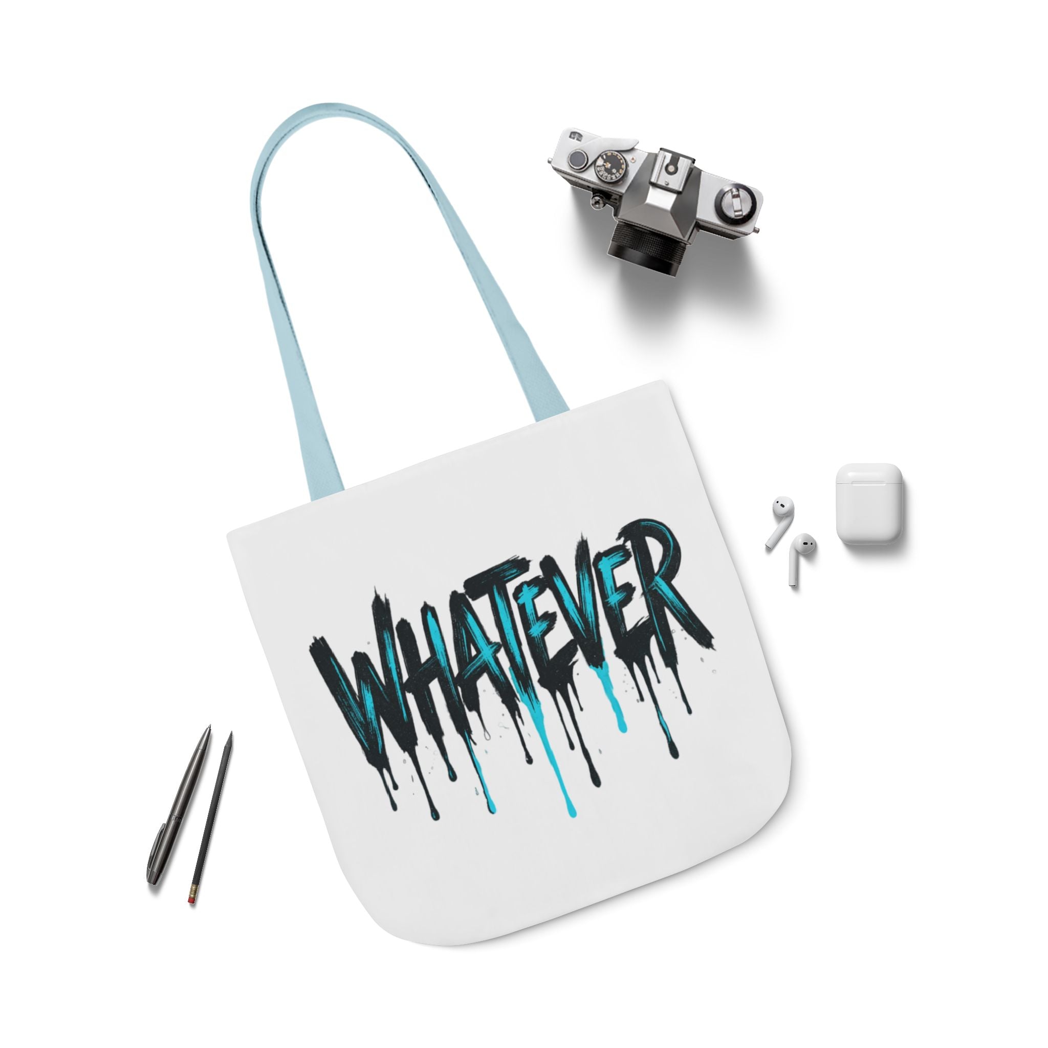 Whatever Drip Tote