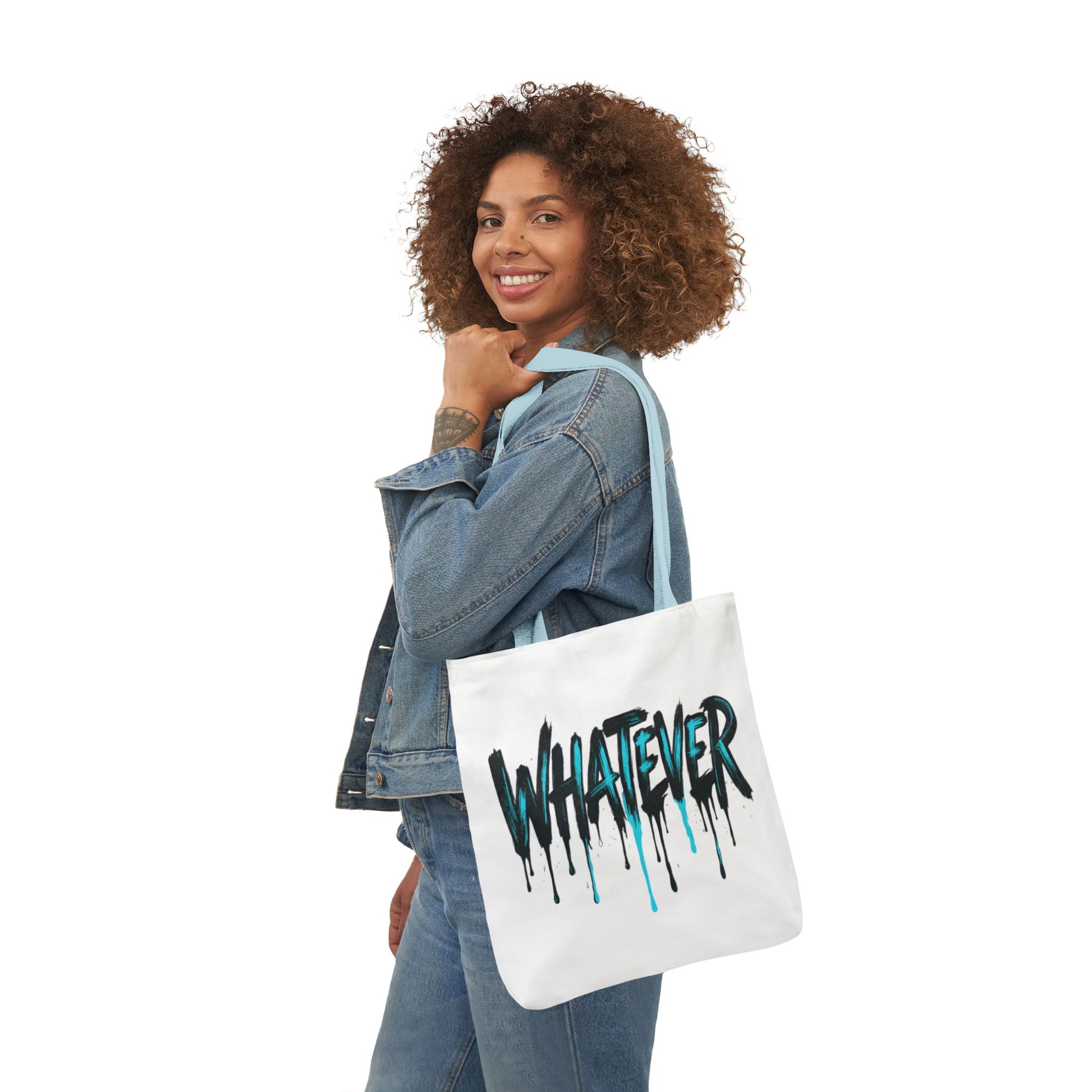 Whatever Drip Tote