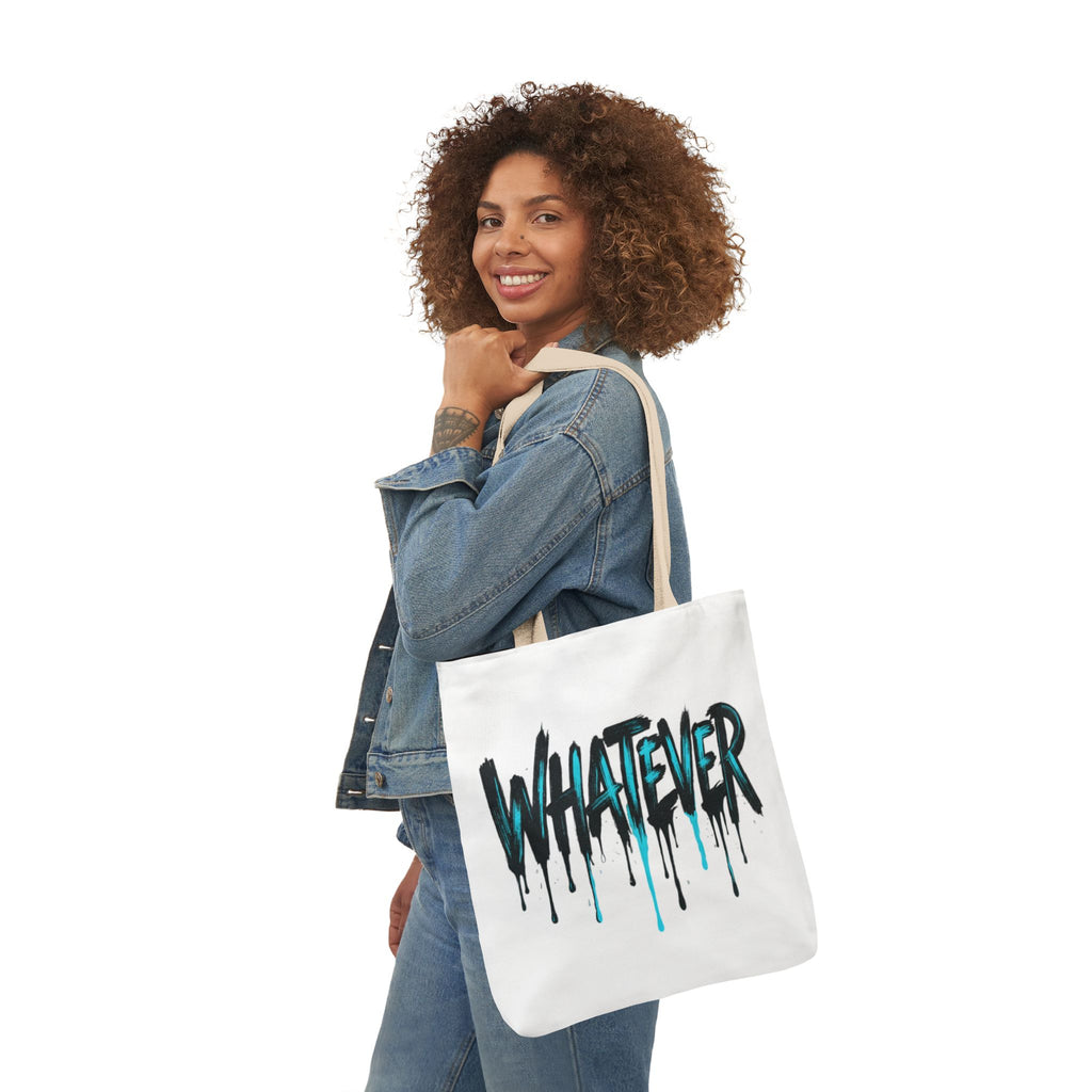 Whatever Drip Tote