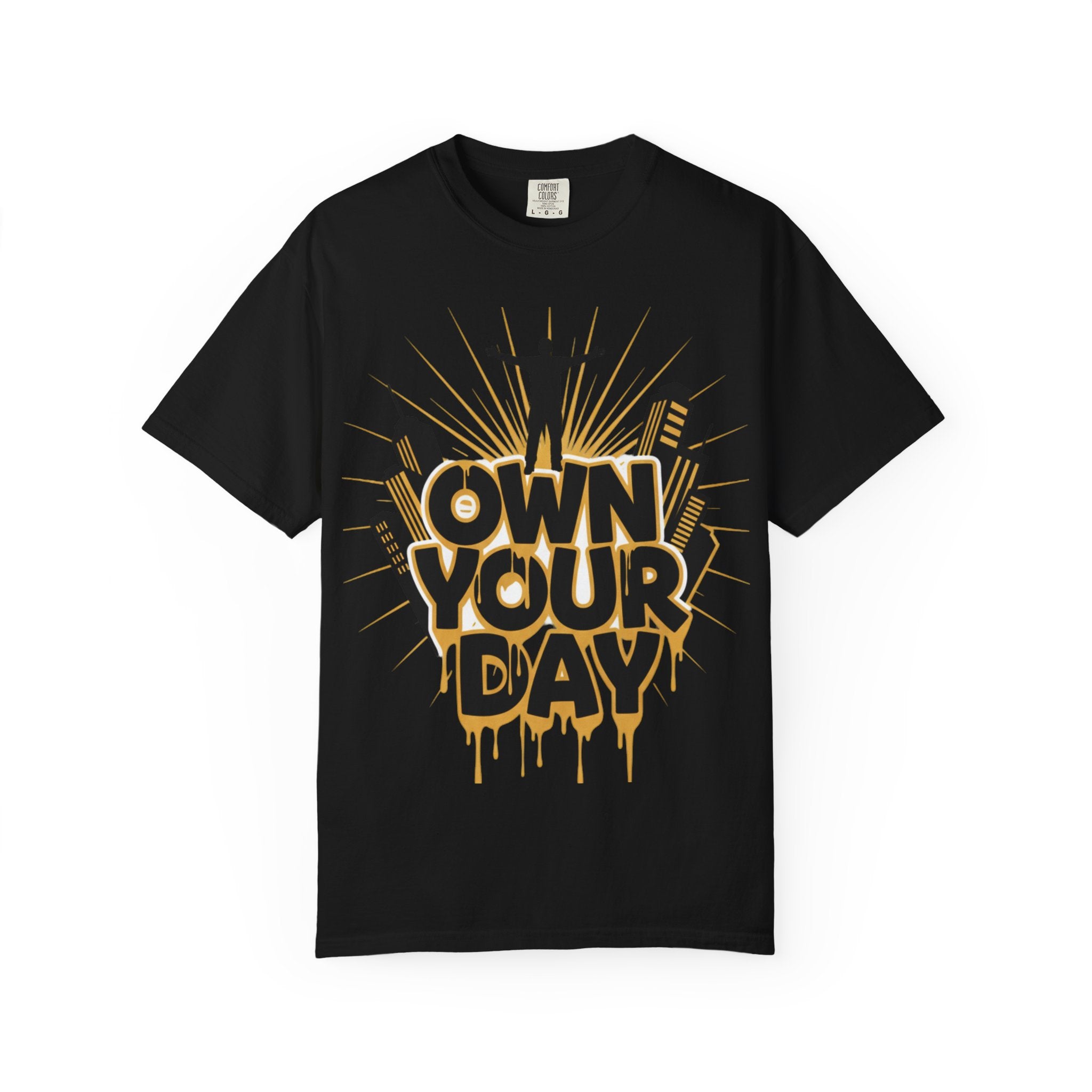Own Your Day Graphic Tee