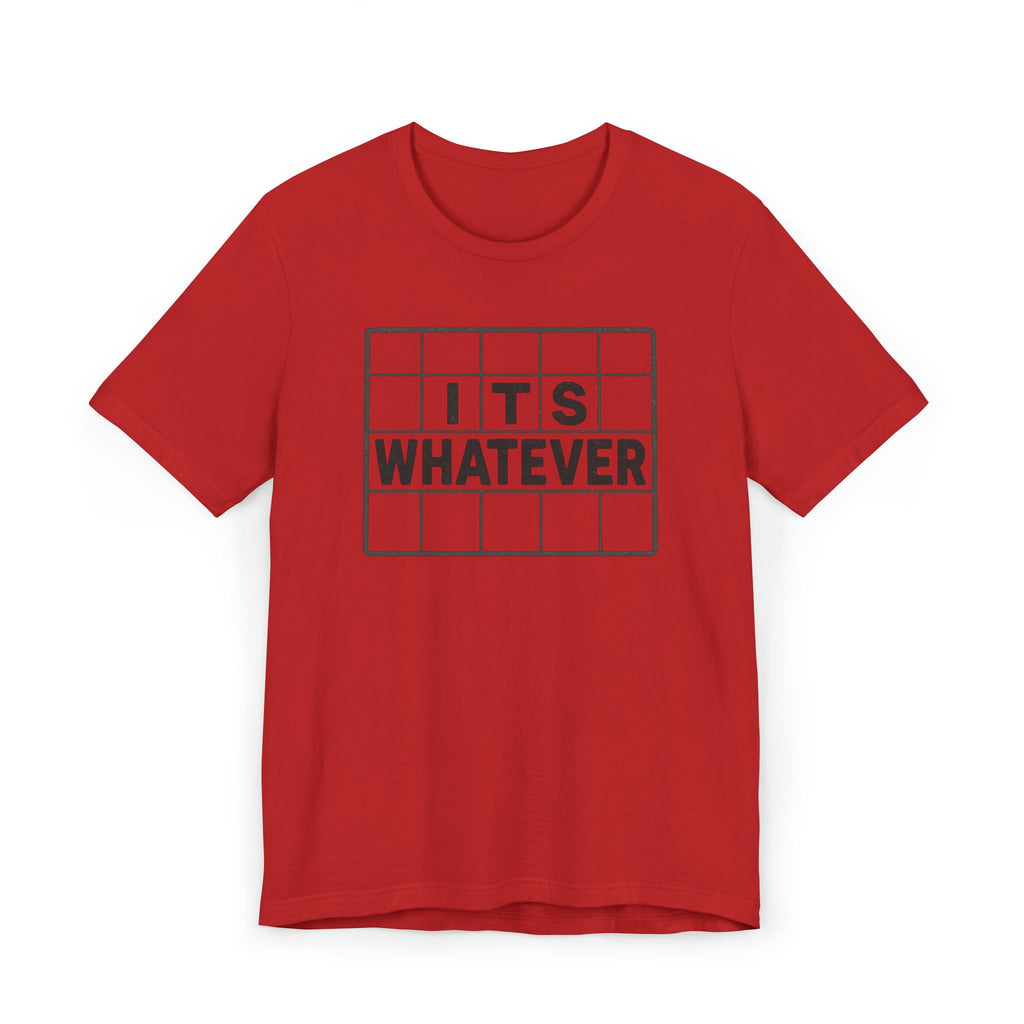 It’s Whatever T‑Shirt — Minimalist Crossword Grid Graphic Tee