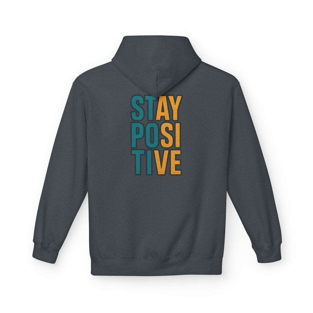 Motivate & Stay Positive Hoodie