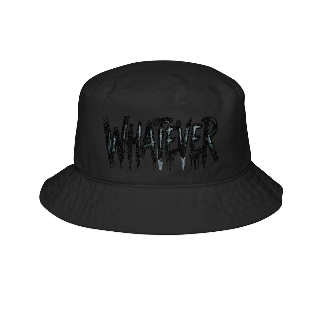 Whatever Embroidered Bucket Hat