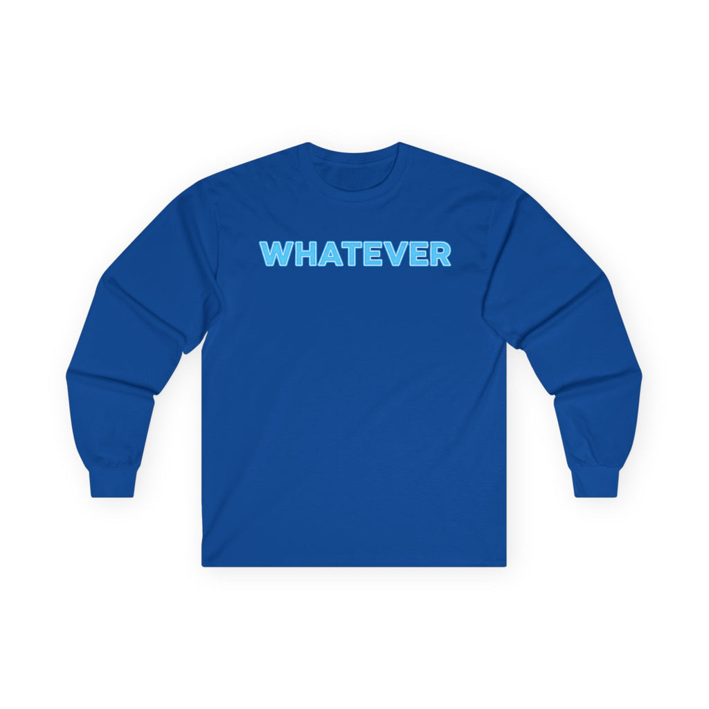 WHATEVER Minimal Long Sleeve Tee