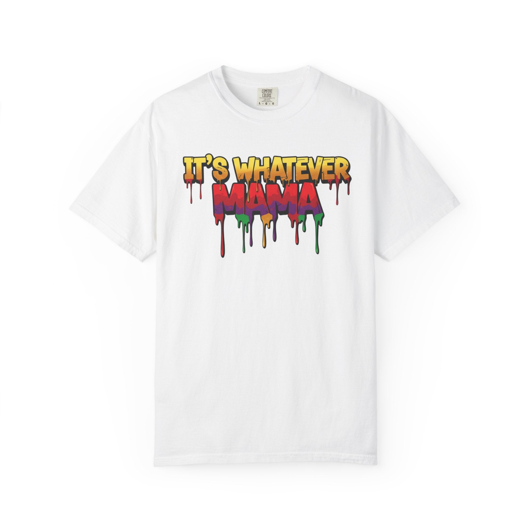Mama Tee – Drip Graphic