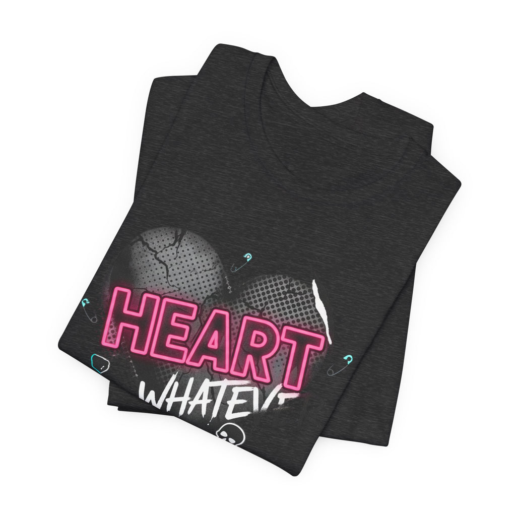 Heart Whatever T-Shirt — Edgy Pink & Black Graphic Tee