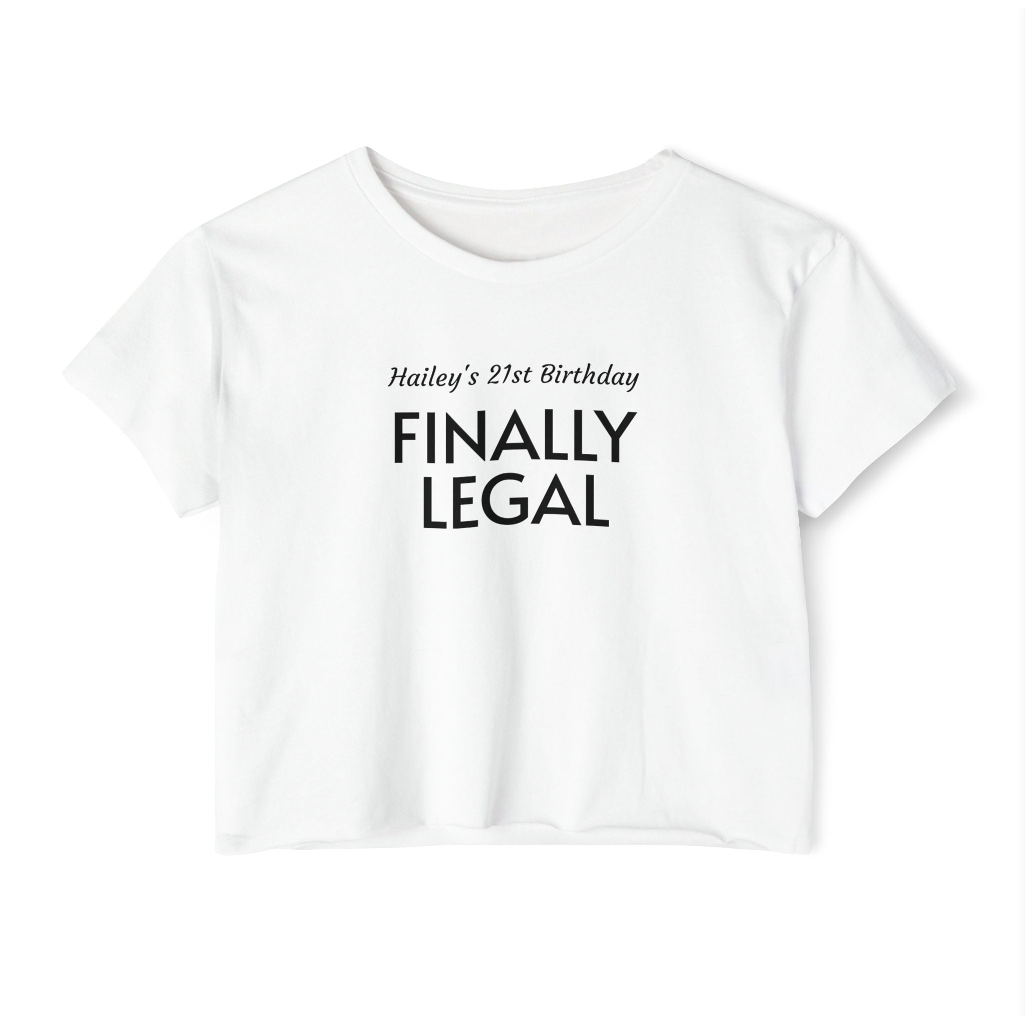 Finally Legal Crop Top