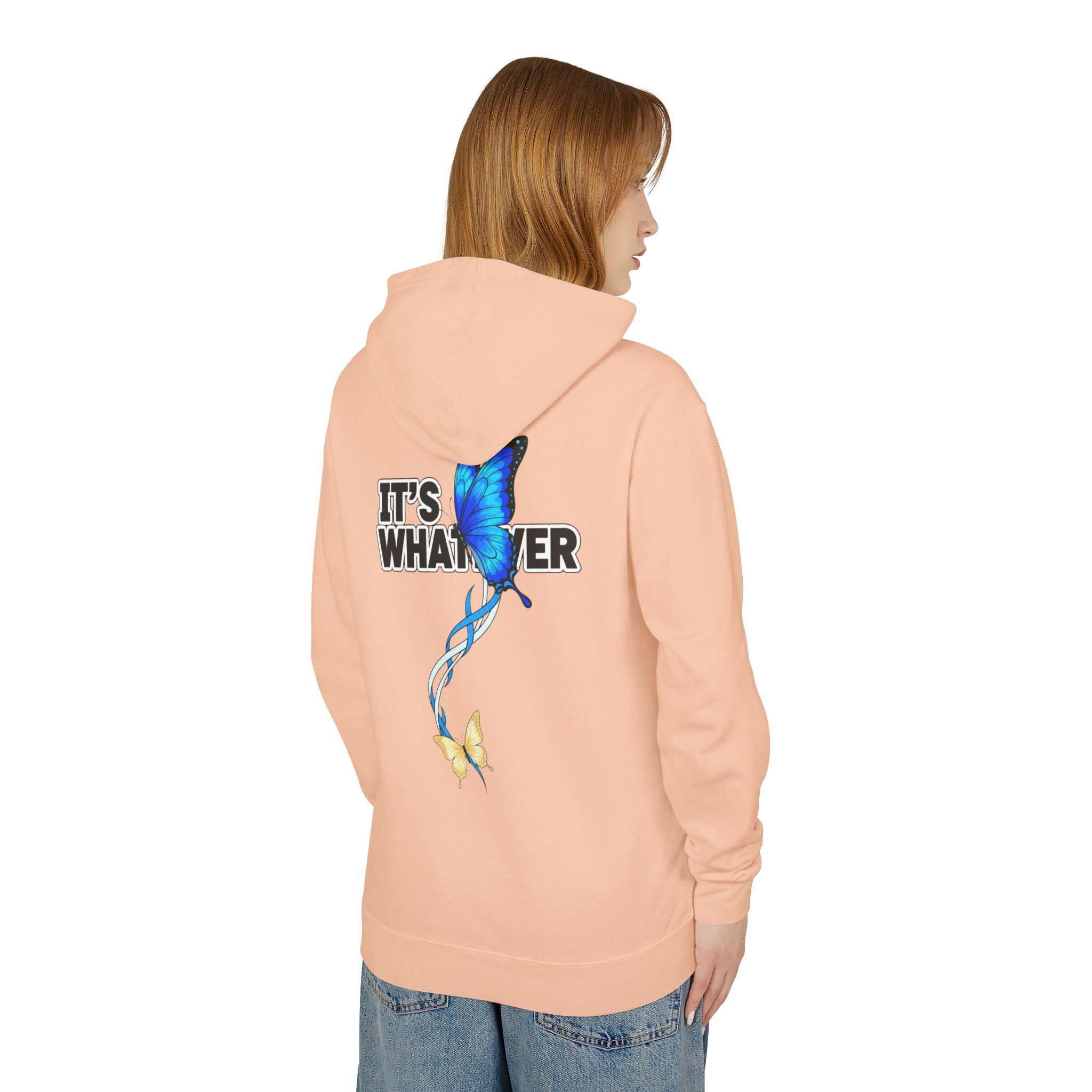 It's Whatever Butterfly Hoodie