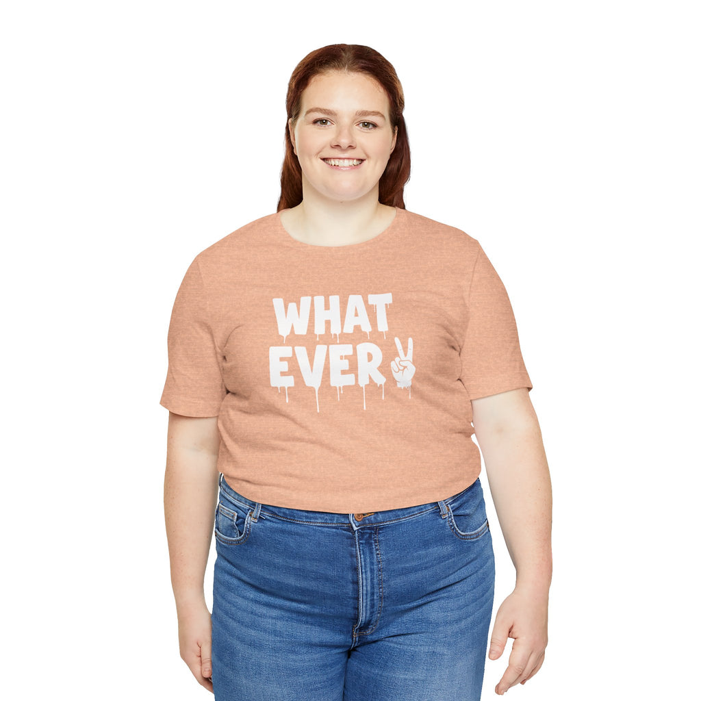 IT'S WHATEVER Unisex Graphic Tee