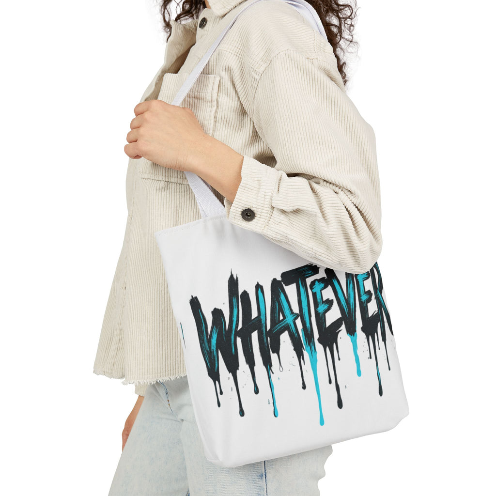 Whatever Drip Tote