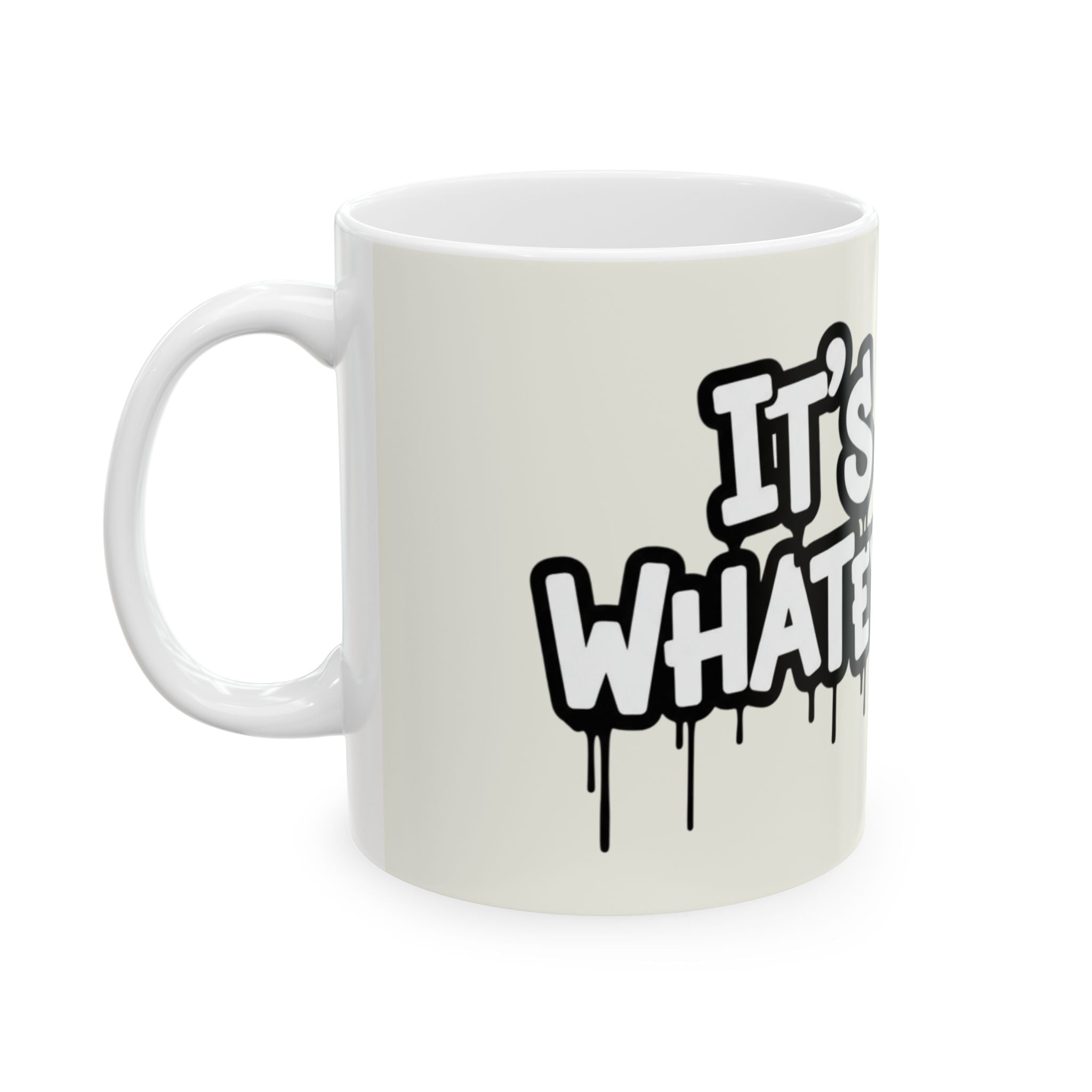 It's Whatever Blue Butterfly Mug