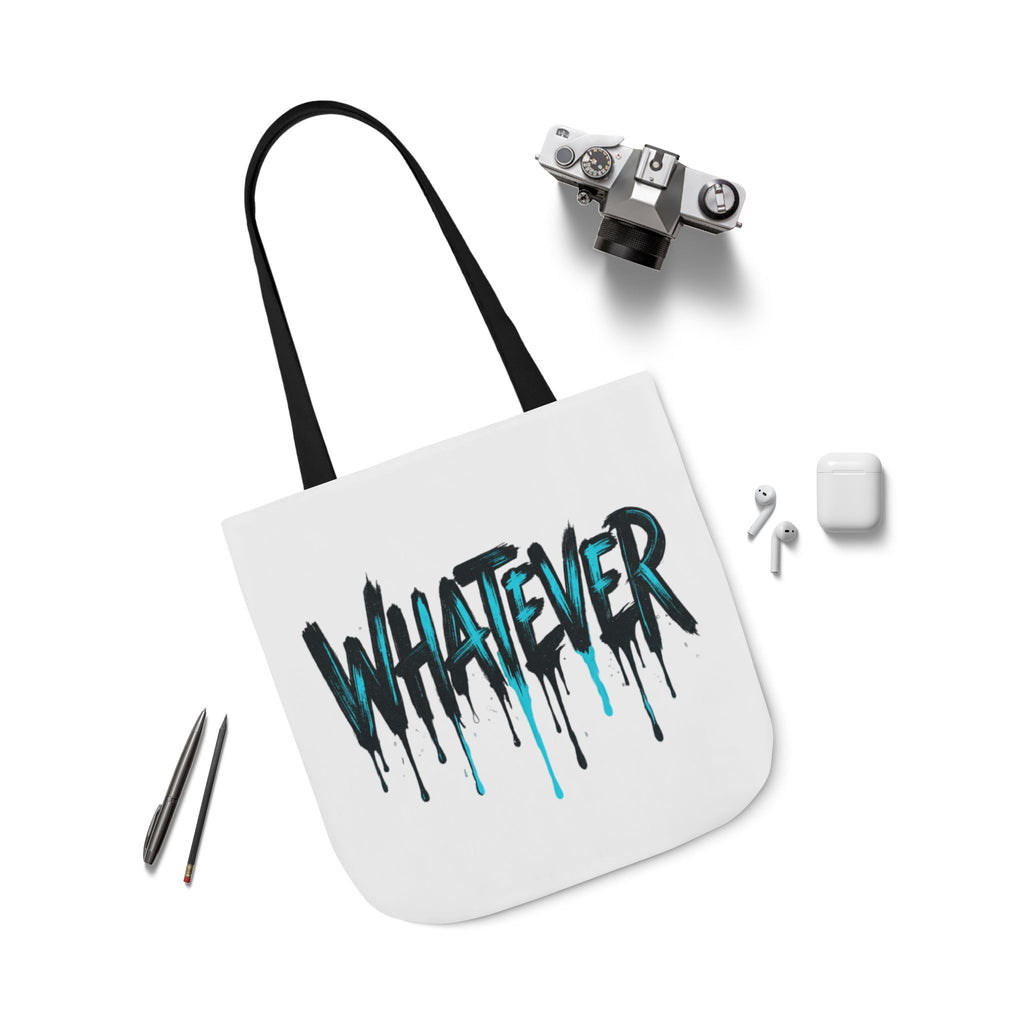 Whatever Drip Tote
