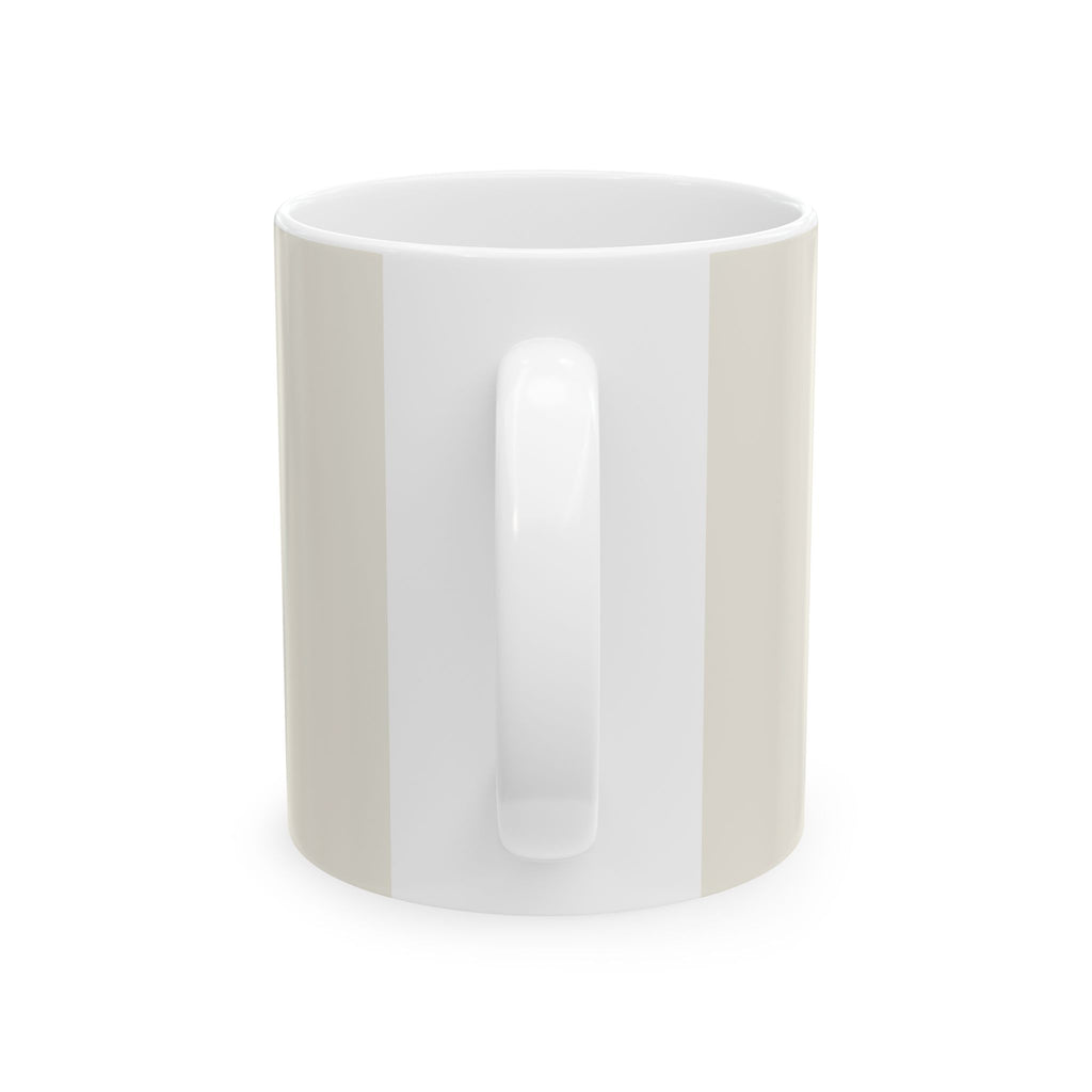 Stay Loud Ceramic Mug