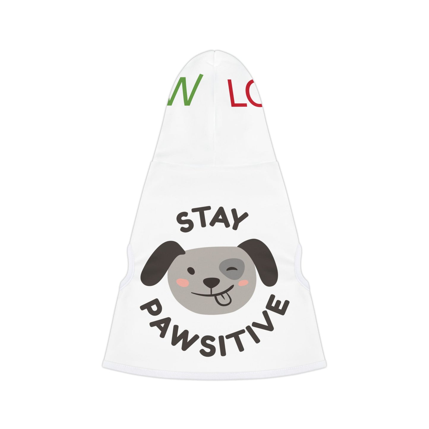 Funny Stay Pawsitive Pet Hoodie - Cute Dog Apparel for Small Breeds