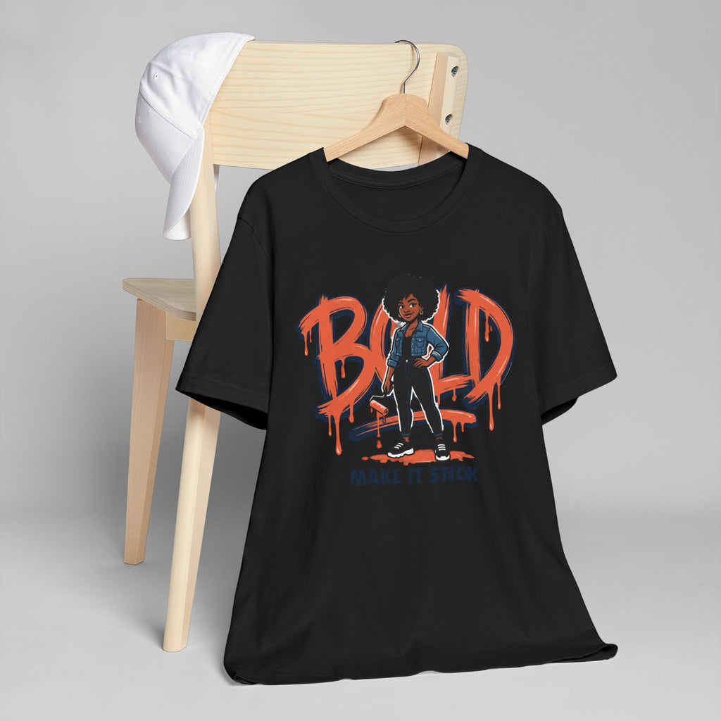 Bold Make It Stick Graphic Tee