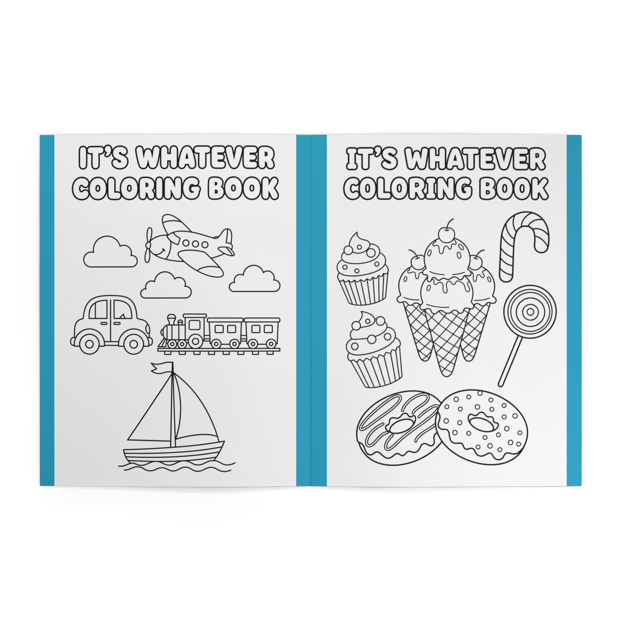 It's Whatever Kids Coloring Book