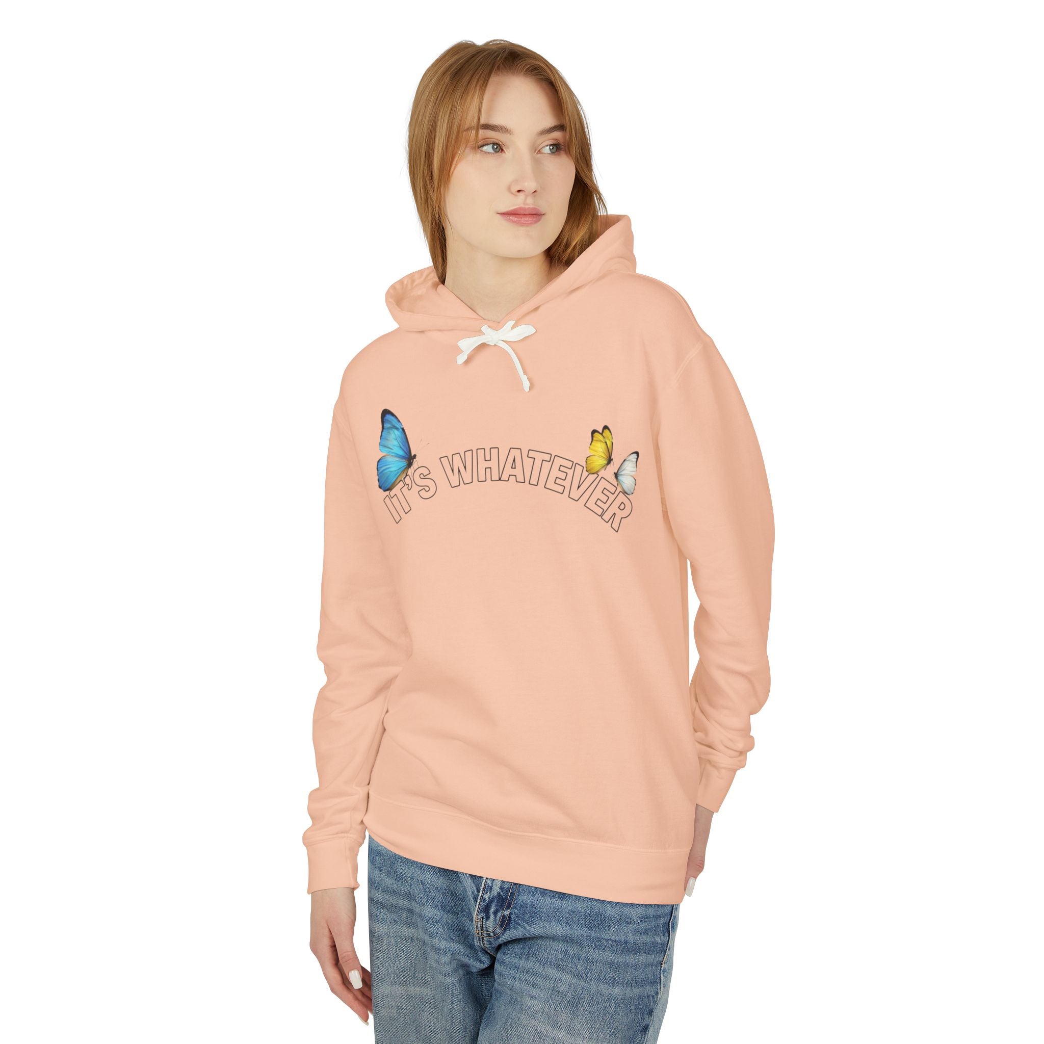 It's Whatever Butterfly Hoodie