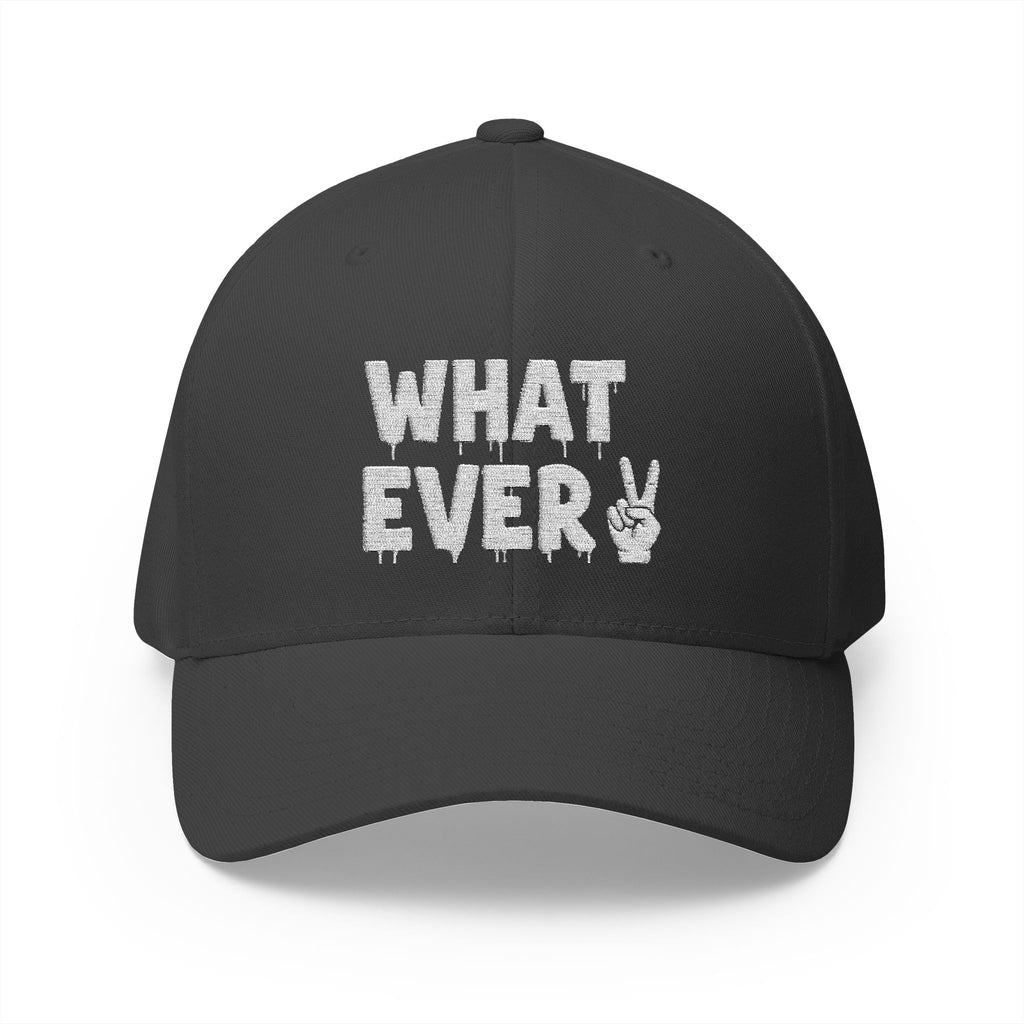 IT'S WHATEVER Embroidered Closed-Back Cap