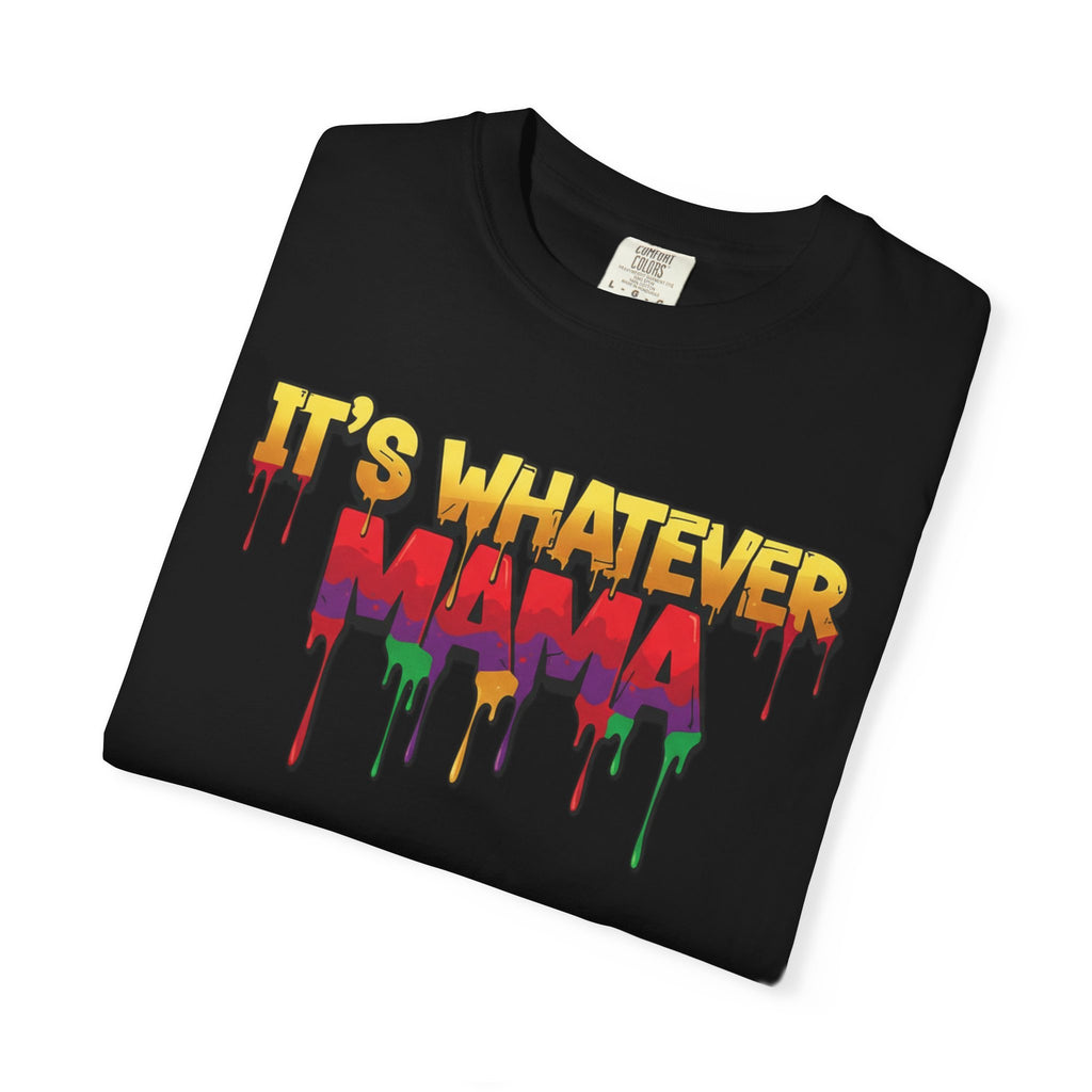 Mama Tee – Drip Graphic