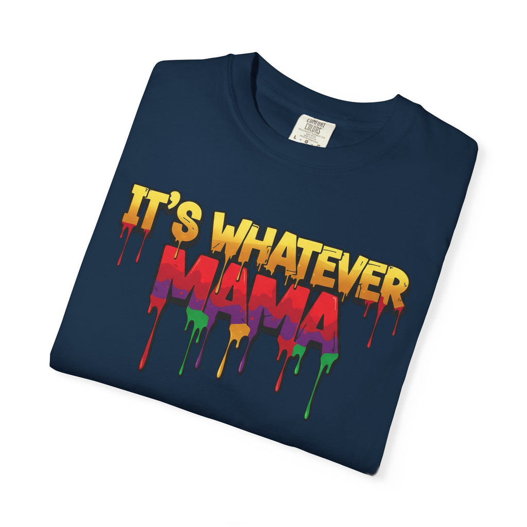 Mama Tee – Drip Graphic