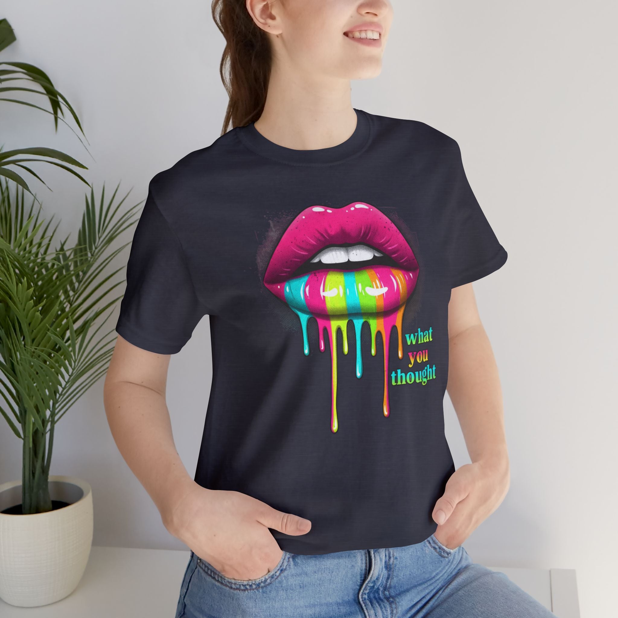Dripping Rainbow Lips T-Shirt — "What You Thought" Graphic Tee
